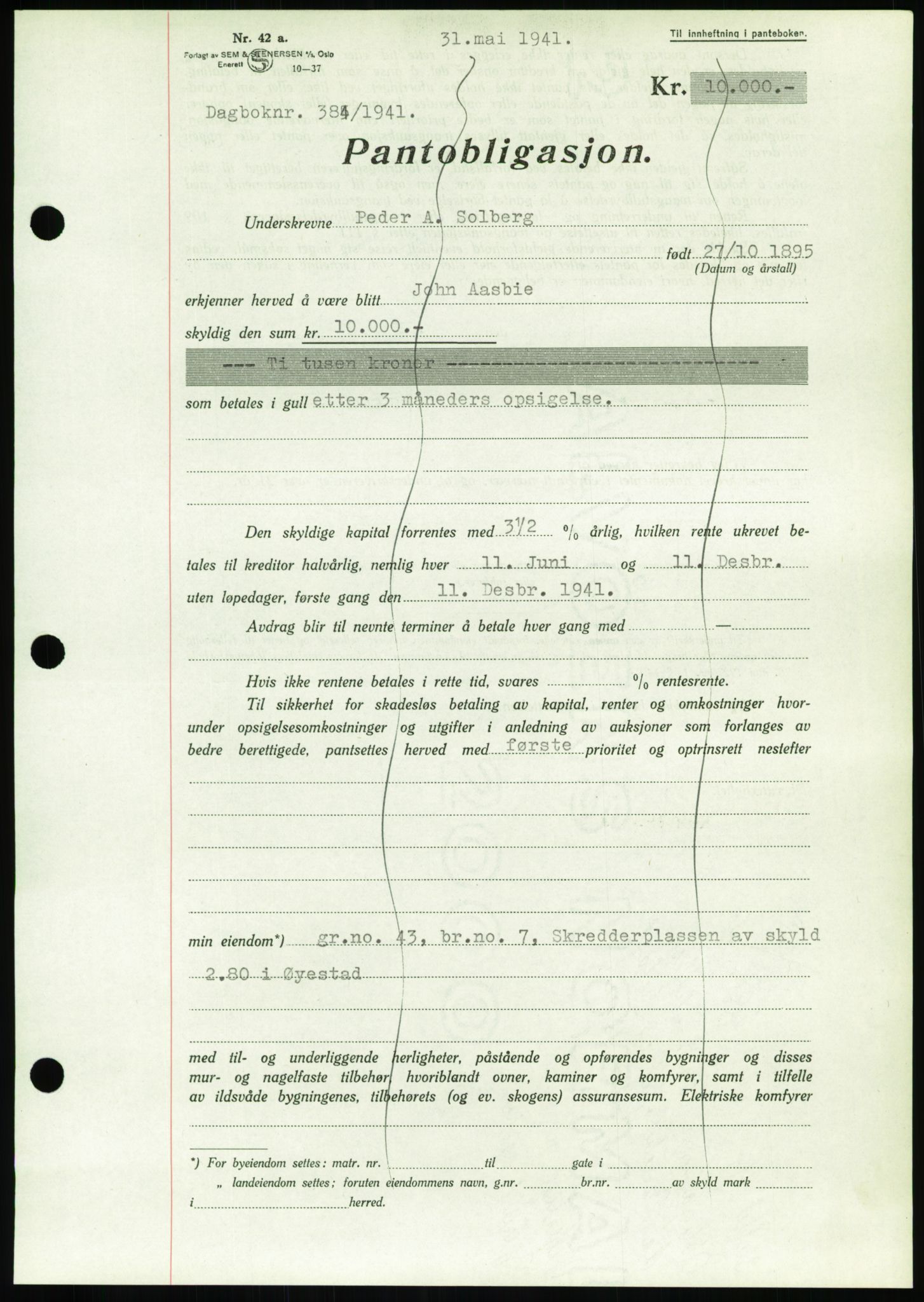 Nedenes sorenskriveri, SAK/1221-0006/G/Gb/Gbb/L0001: Pantebok nr. I, 1939-1942, Dagboknr: 384/1941