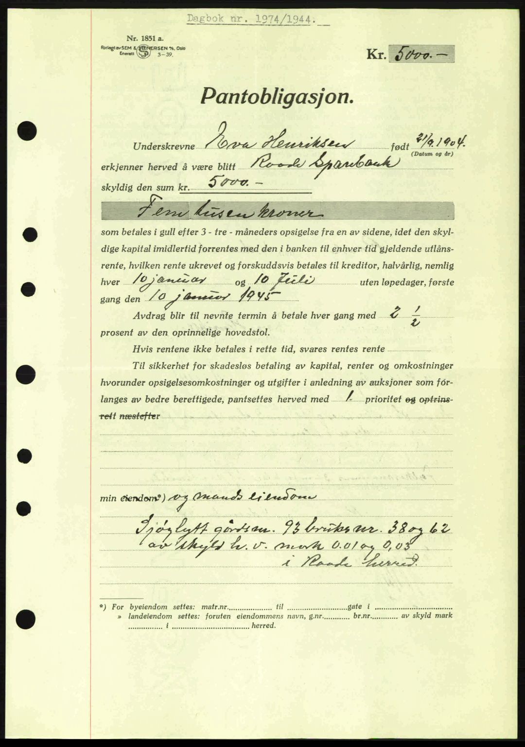 Moss sorenskriveri, SAO/A-10168: Pantebok nr. B13, 1943-1945, Dagboknr: 1974/1944