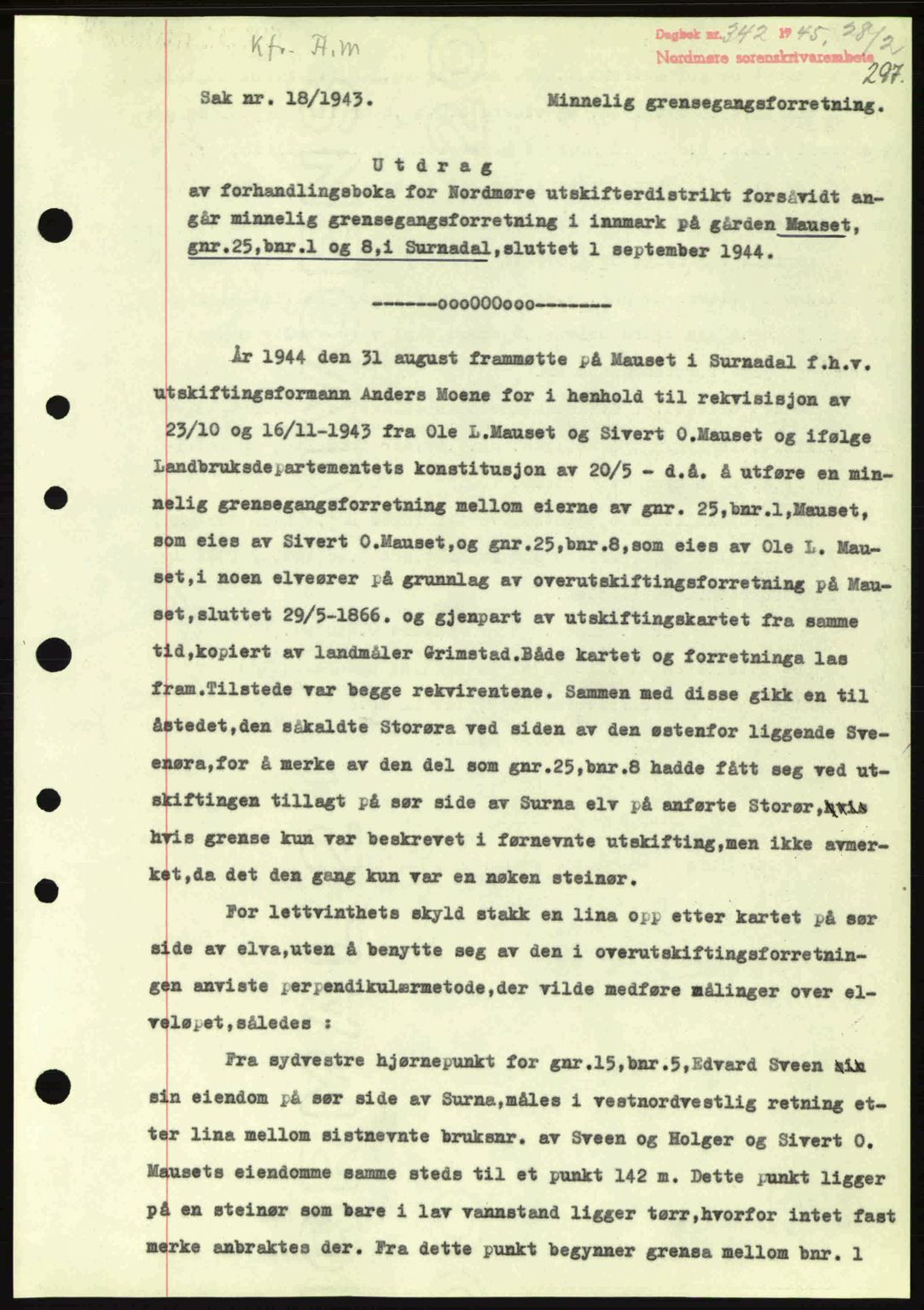 Nordmøre sorenskriveri, SAT/A-4132/1/2/2Ca: Pantebok nr. A99, 1945-1945, Dagboknr: 342/1945
