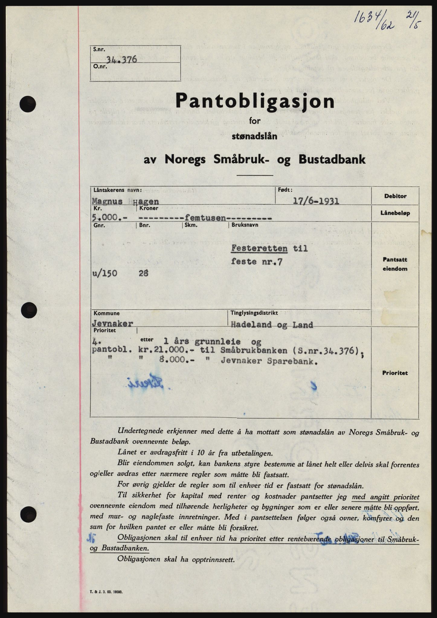 Hadeland og Land tingrett, SAH/TING-010/H/Hb/Hbc/L0048: Pantebok nr. B48, 1962-1962, Dagboknr: 1634/1962