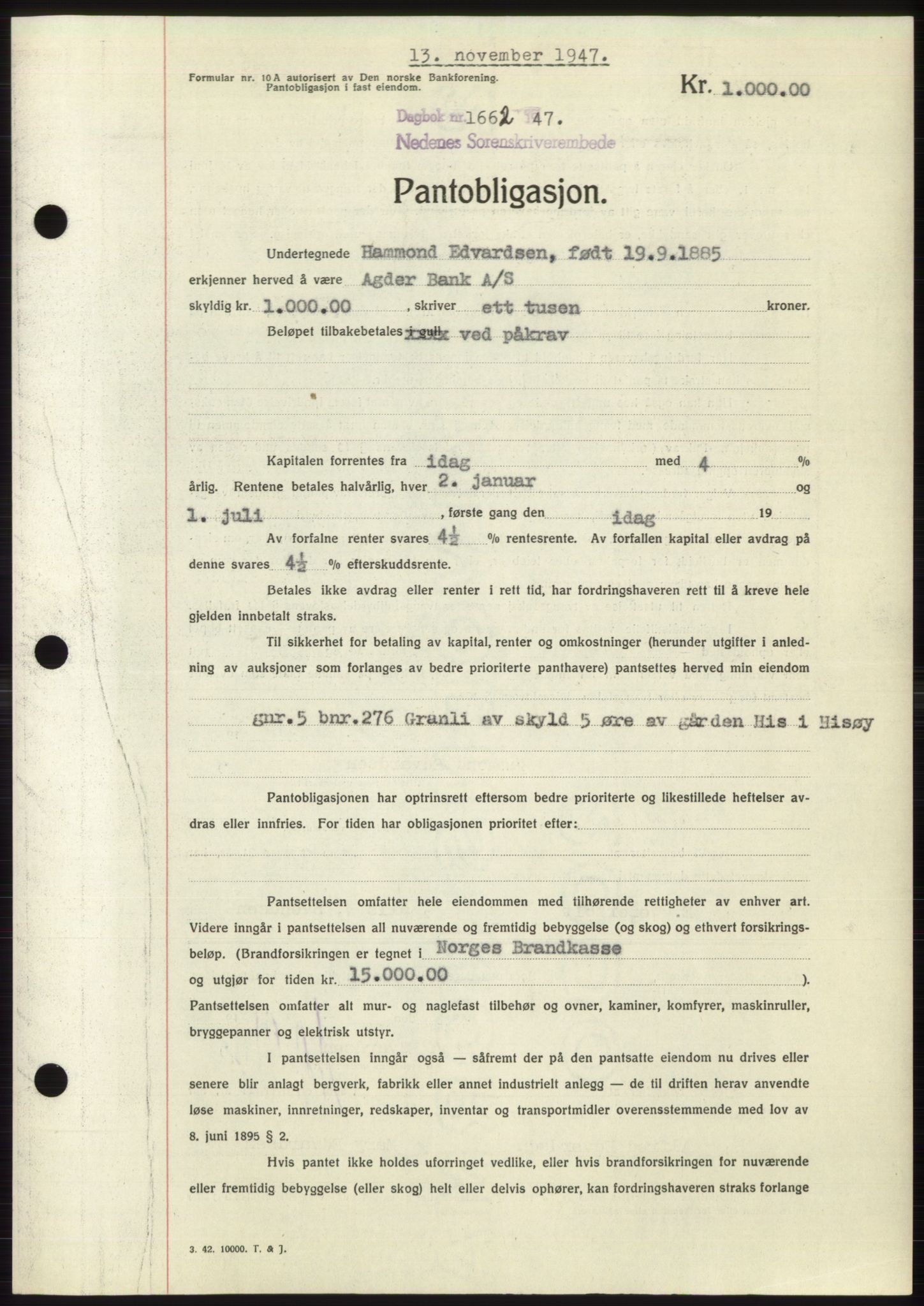 Nedenes sorenskriveri, SAK/1221-0006/G/Gb/Gbb/L0004: Pantebok nr. B4, 1947-1947, Dagboknr: 1662/1947