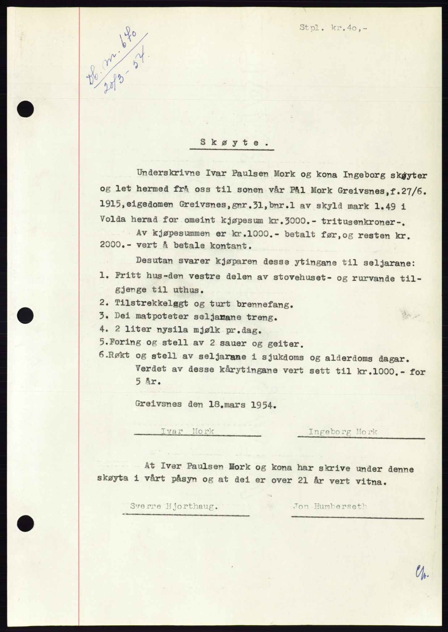 Søre Sunnmøre sorenskriveri, AV/SAT-A-4122/1/2/2C/L0097: Pantebok nr. 23A, 1954-1954, Dagboknr: 670/1954