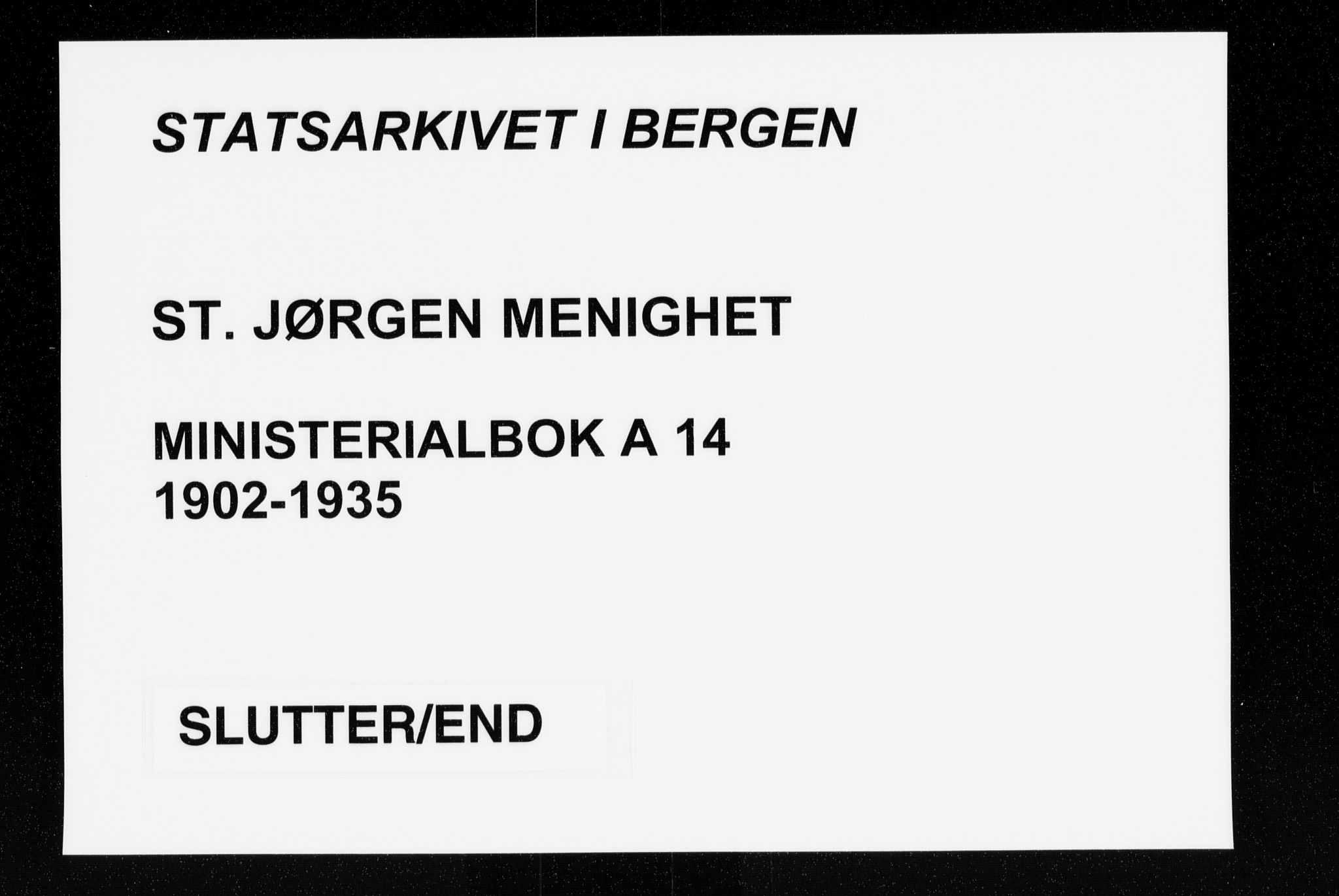 St. Jørgens hospital og Årstad sokneprestembete, AV/SAB-A-99934: Ministerialbok nr. A 14, 1902-1935