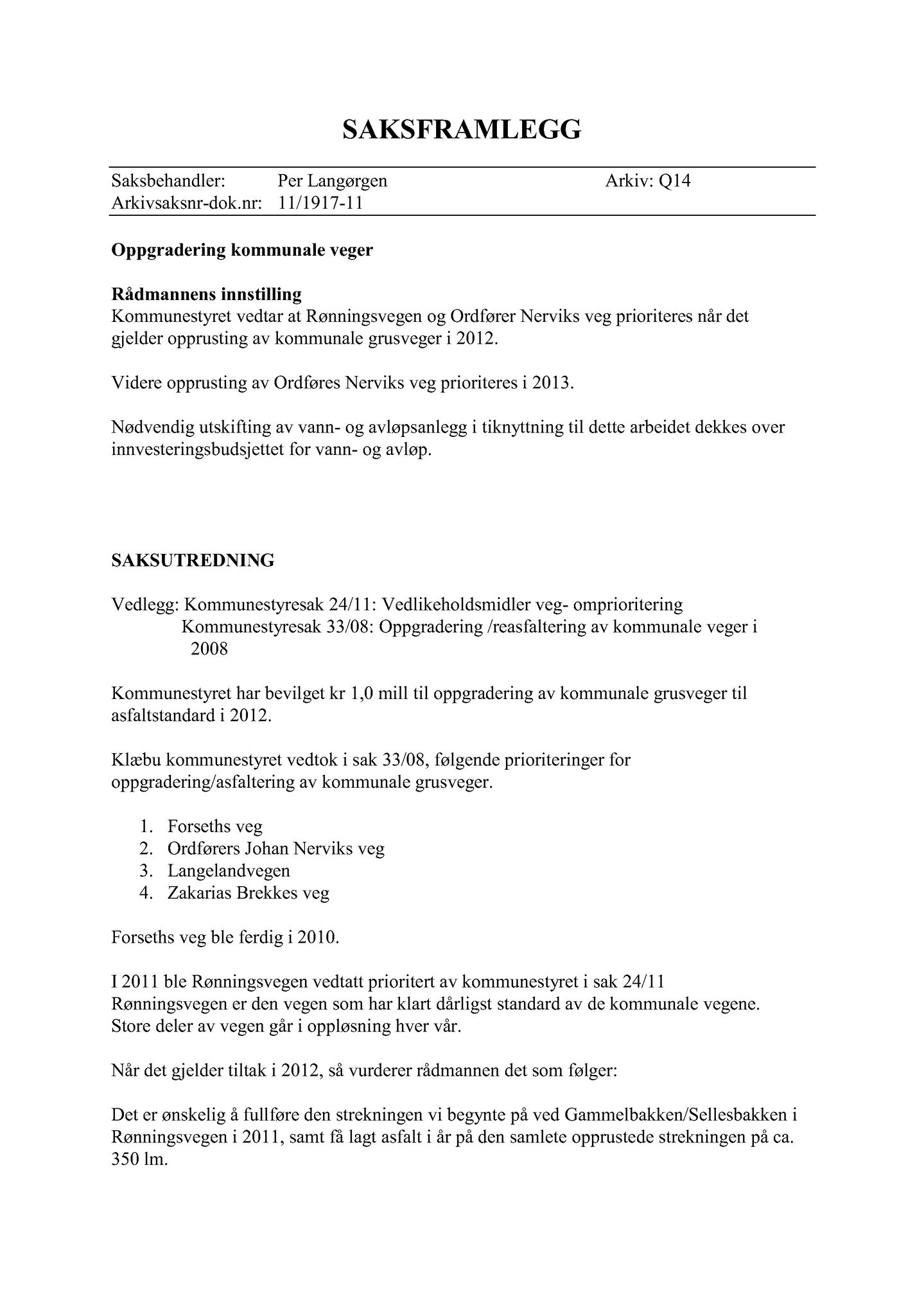 Klæbu Kommune, TRKO/KK/02-FS/L005: Formannsskapet - Møtedokumenter, 2012, s. 1117