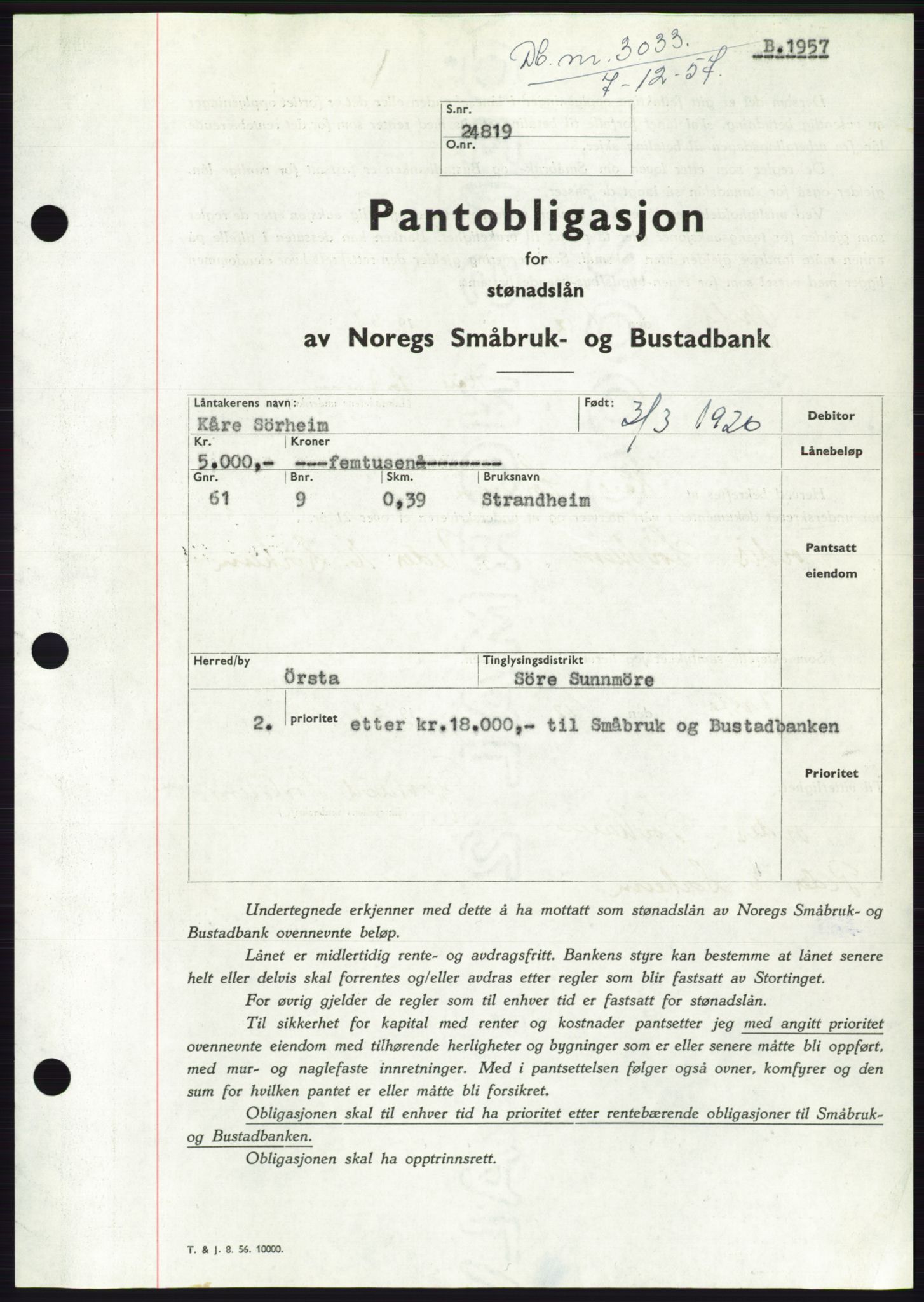 Søre Sunnmøre sorenskriveri, AV/SAT-A-4122/1/2/2C/L0130: Pantebok nr. 18B, 1957-1958, Dagboknr: 3033/1957
