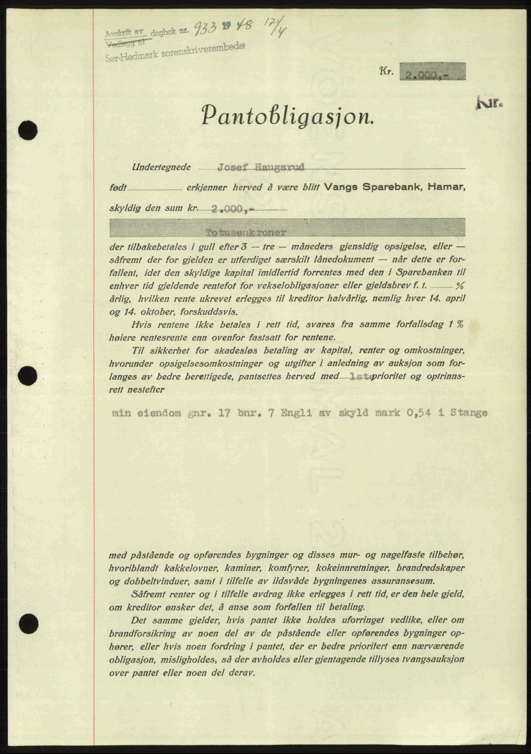Sør-Hedmark sorenskriveri, AV/SAH-TING-014/H/Hb/Hbd/L0016: Pantebok nr. 16, 1948-1948, Dagboknr: 933/1948