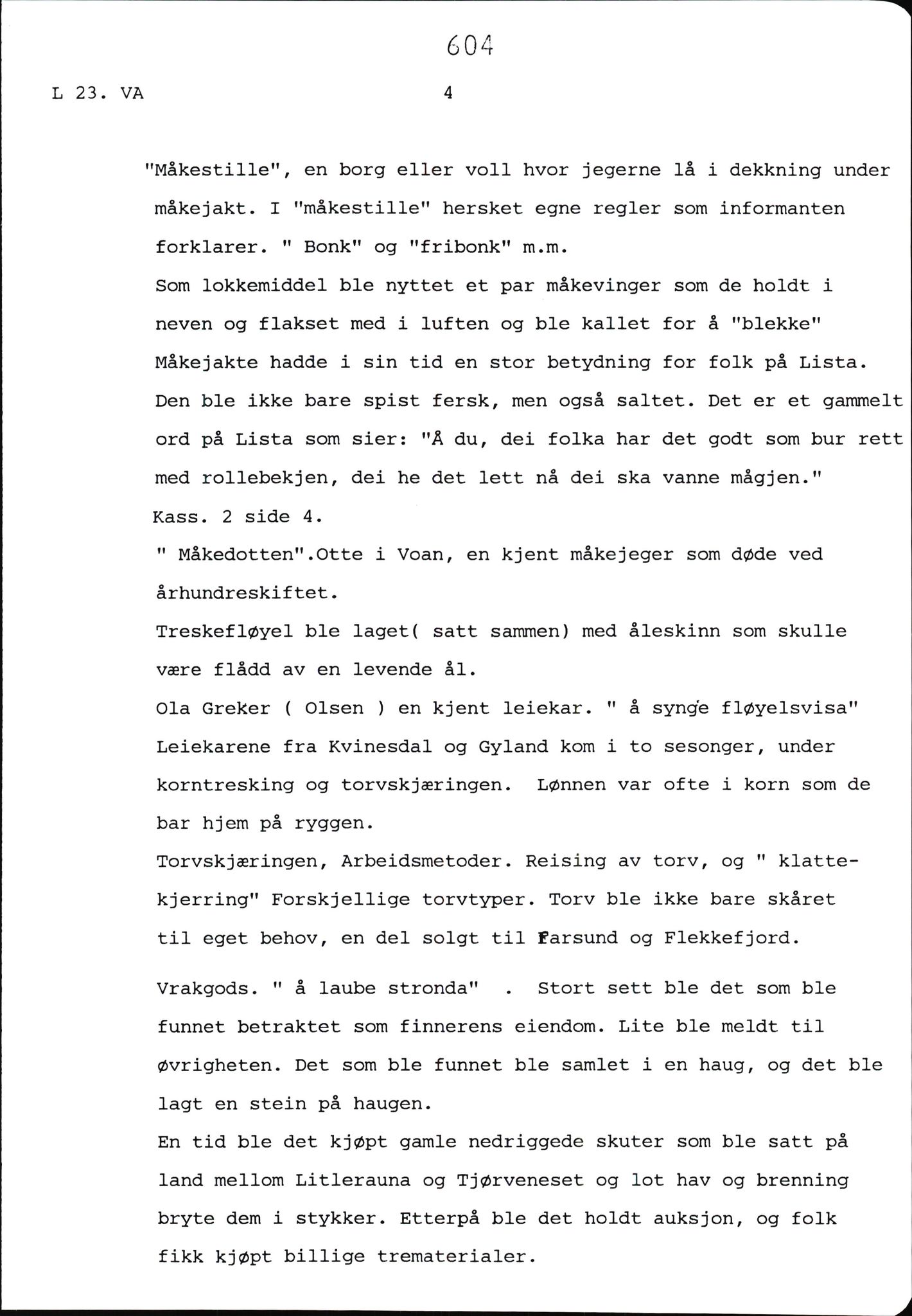 Hartvig W. Dannevig, AV/SAK-D/0508/F/Fb/L0012D: Katalog og sammendrag over Hartvig Dannevigs samling av intervjuer om kystkultur på Agder, 1964-1972, s. 604