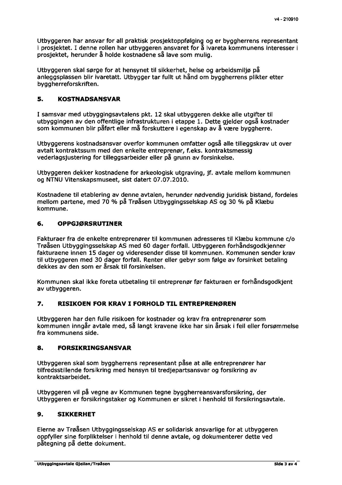 Klæbu Kommune, TRKO/KK/02-FS/L003: Formannsskapet - Møtedokumenter, 2010, s. 1896