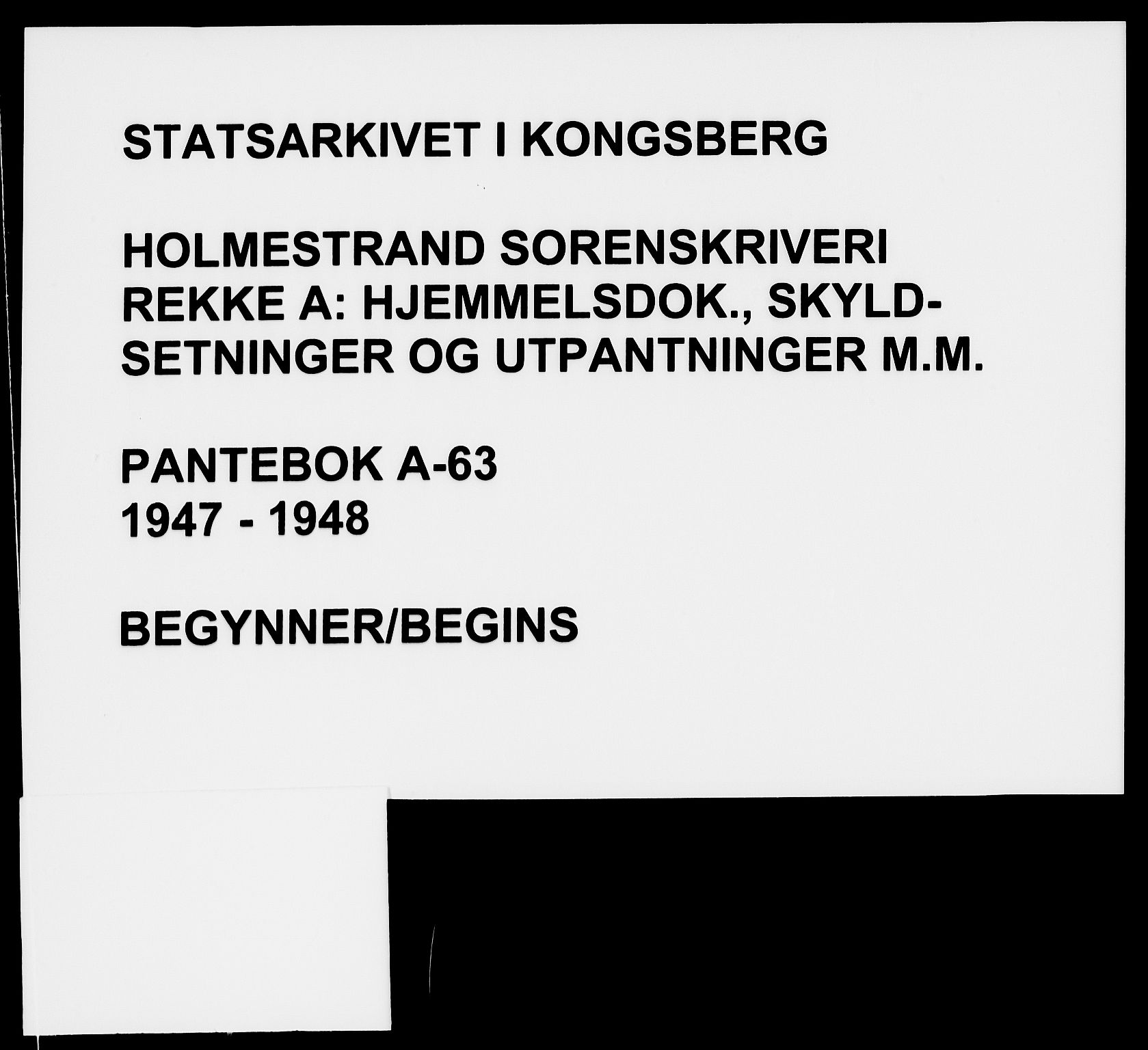 Holmestrand sorenskriveri, SAKO/A-67/G/Ga/Gaa/L0063: Pantebok nr. A-63, 1947-1948