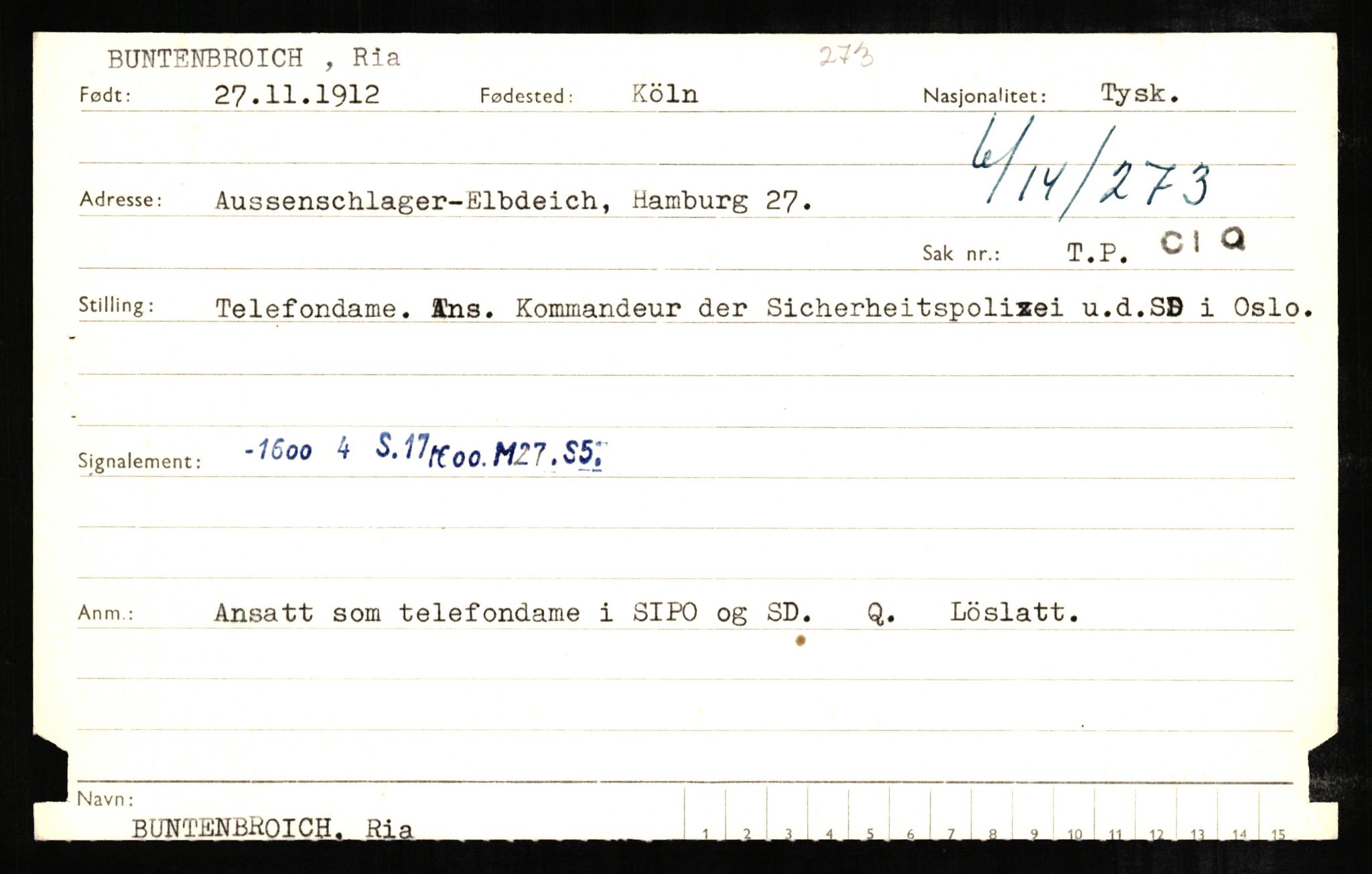 Forsvaret, Forsvarets overkommando II, AV/RA-RAFA-3915/D/Db/L0004: CI Questionaires. Tyske okkupasjonsstyrker i Norge. Tyskere., 1945-1946, s. 493