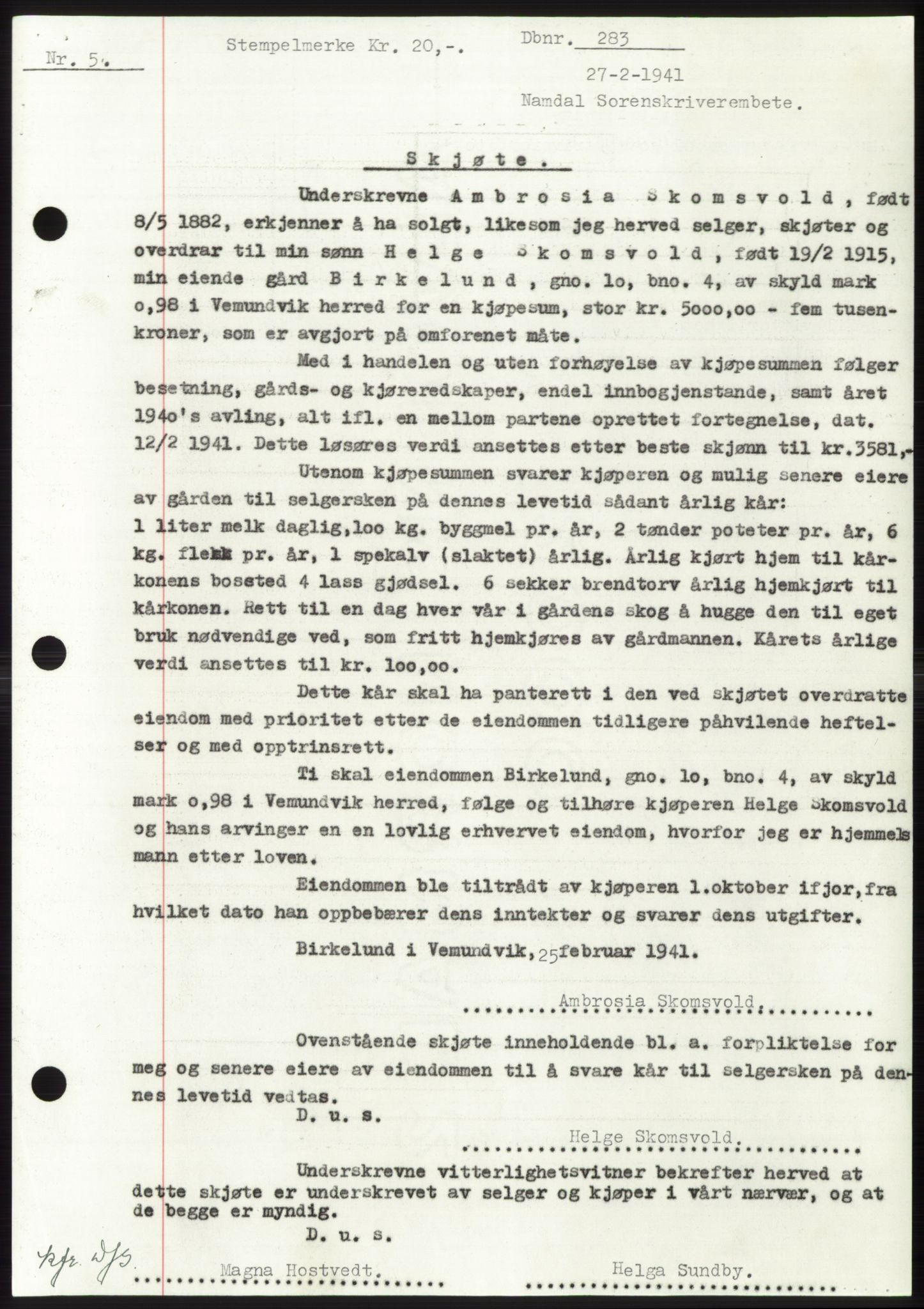 Namdal sorenskriveri, SAT/A-4133/1/2/2C: Pantebok nr. -, 1940-1941, Tingl.dato: 27.02.1941