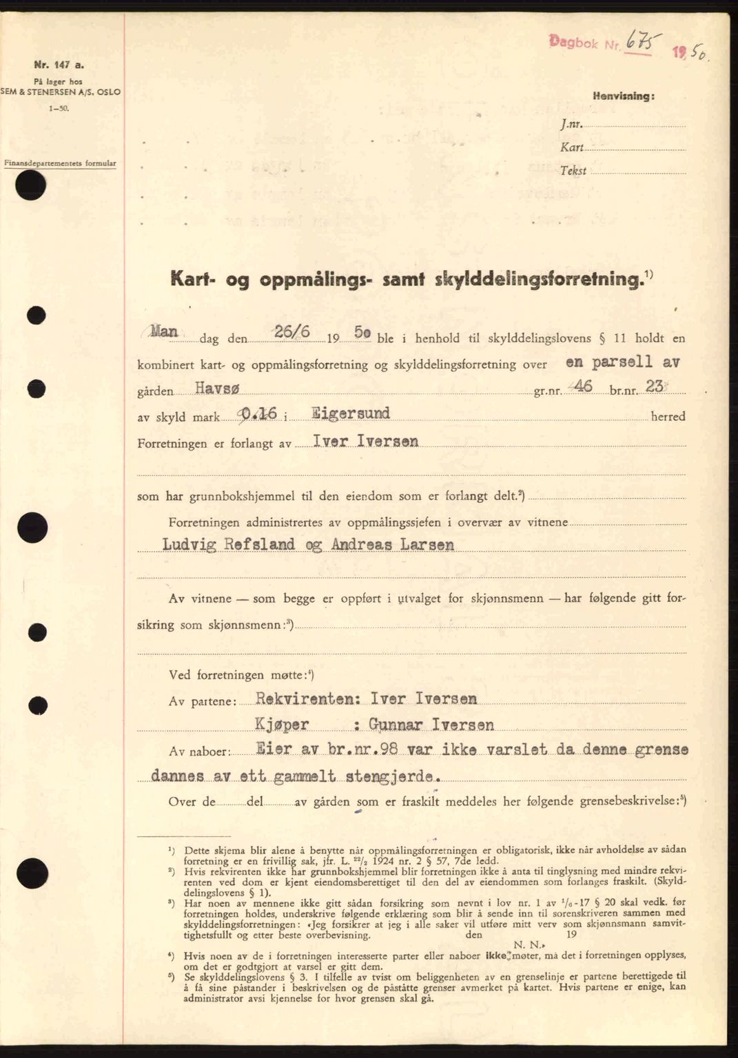 Dalane sorenskriveri, SAST/A-100309/02/G/Gb/L0055: Pantebok nr. A15, 1950-1950, Dagboknr: 675/1950