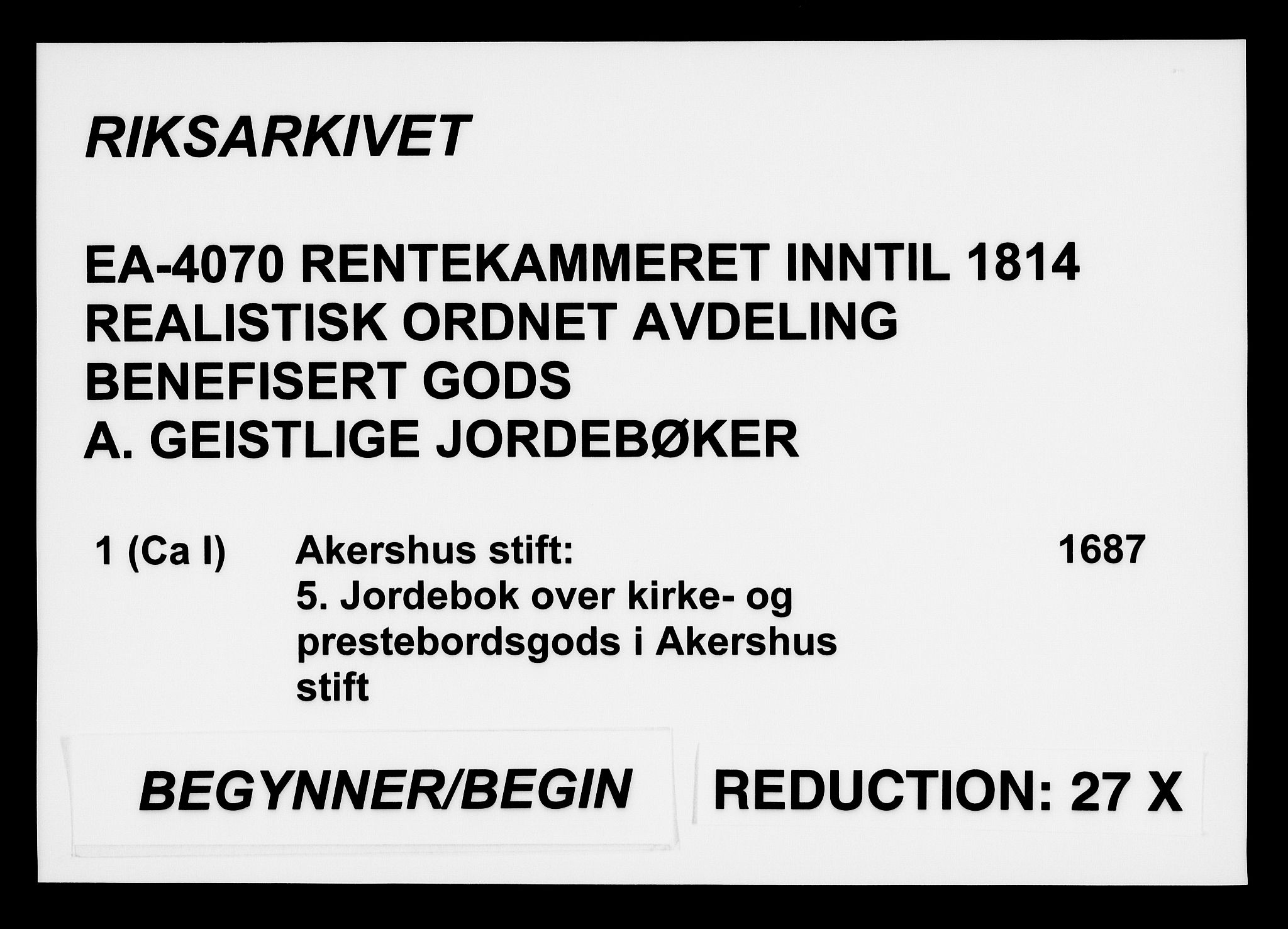 Rentekammeret inntil 1814, Realistisk ordnet avdeling, RA/EA-4070/Fc/Fca/L0001/0005: [Ca I]  Akershus stift / Jordebok over kirke- og prestebordsgods i Akershus stift, 1687