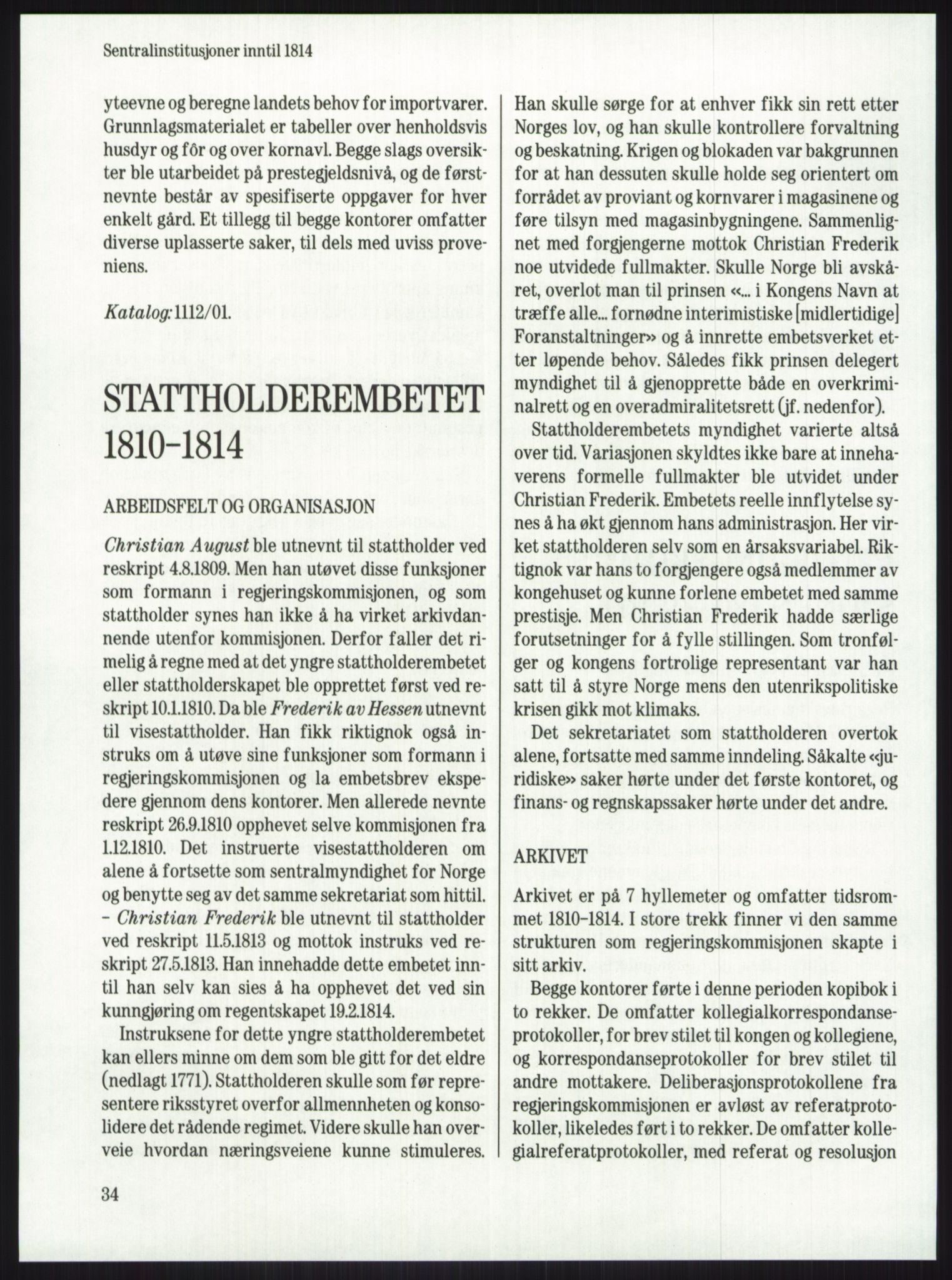 Publikasjoner utgitt av Arkivverket, PUBL/PUBL-001/A/0001: Knut Johannessen, Ole Kolsrud og Dag Mangset (red.): Håndbok for Riksarkivet (1992), 1992, s. 34
