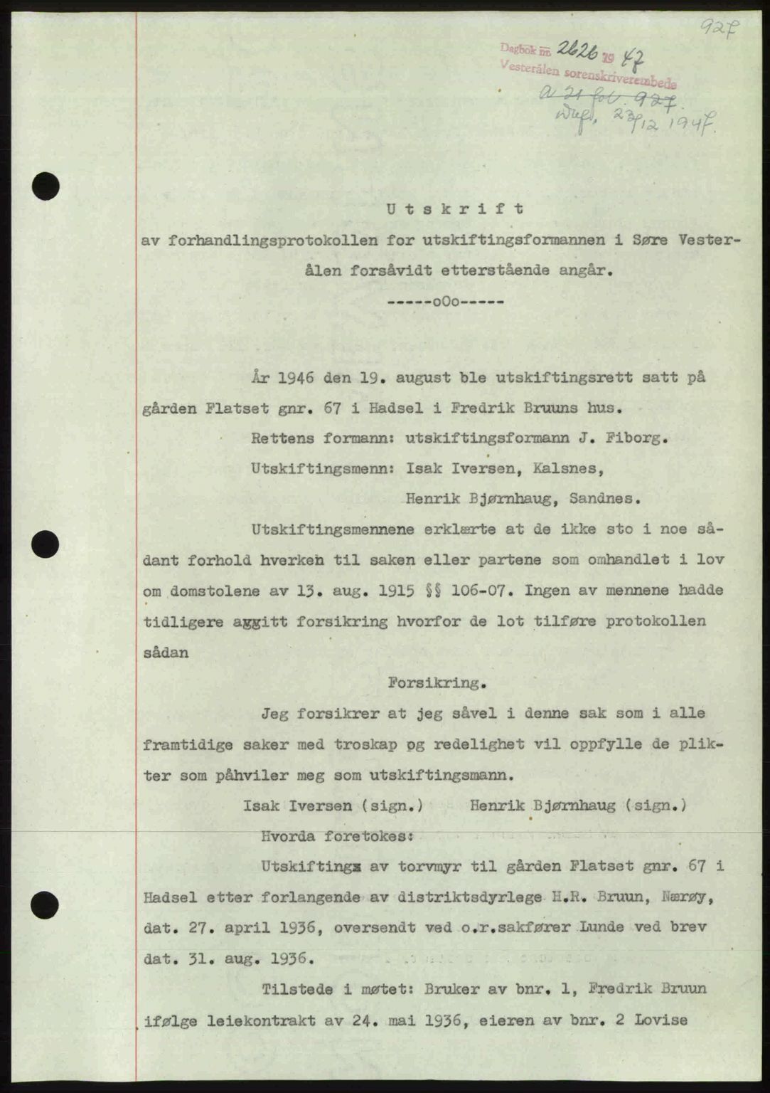Vesterålen sorenskriveri, SAT/A-4180/1/2/2Ca: Pantebok nr. A21, 1947-1947, Dagboknr: 2626/1947
