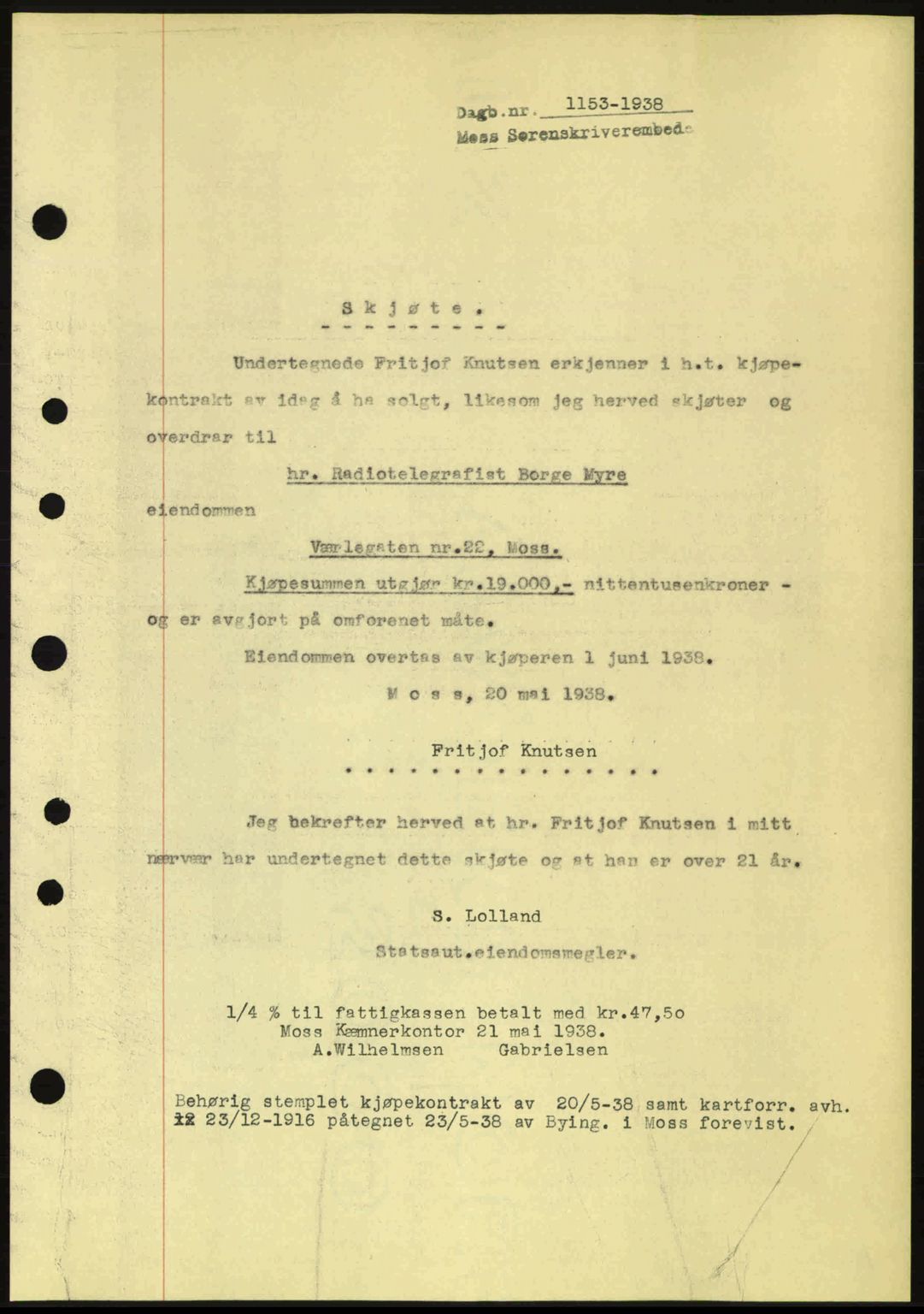 Moss sorenskriveri, SAO/A-10168: Pantebok nr. A4, 1938-1938, Dagboknr: 1153/1938