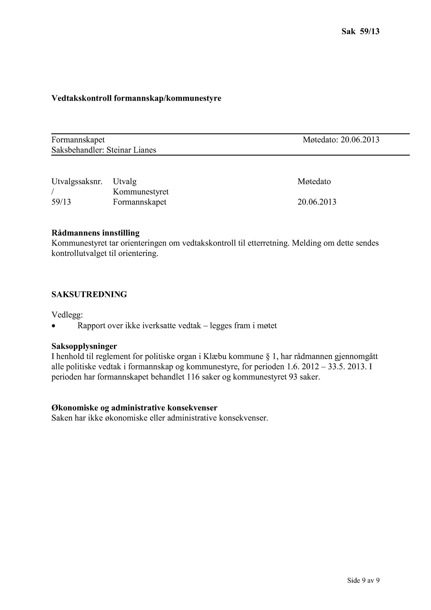 Klæbu Kommune, TRKO/KK/02-FS/L006: Formannsskapet - Møtedokumenter, 2013, s. 1267