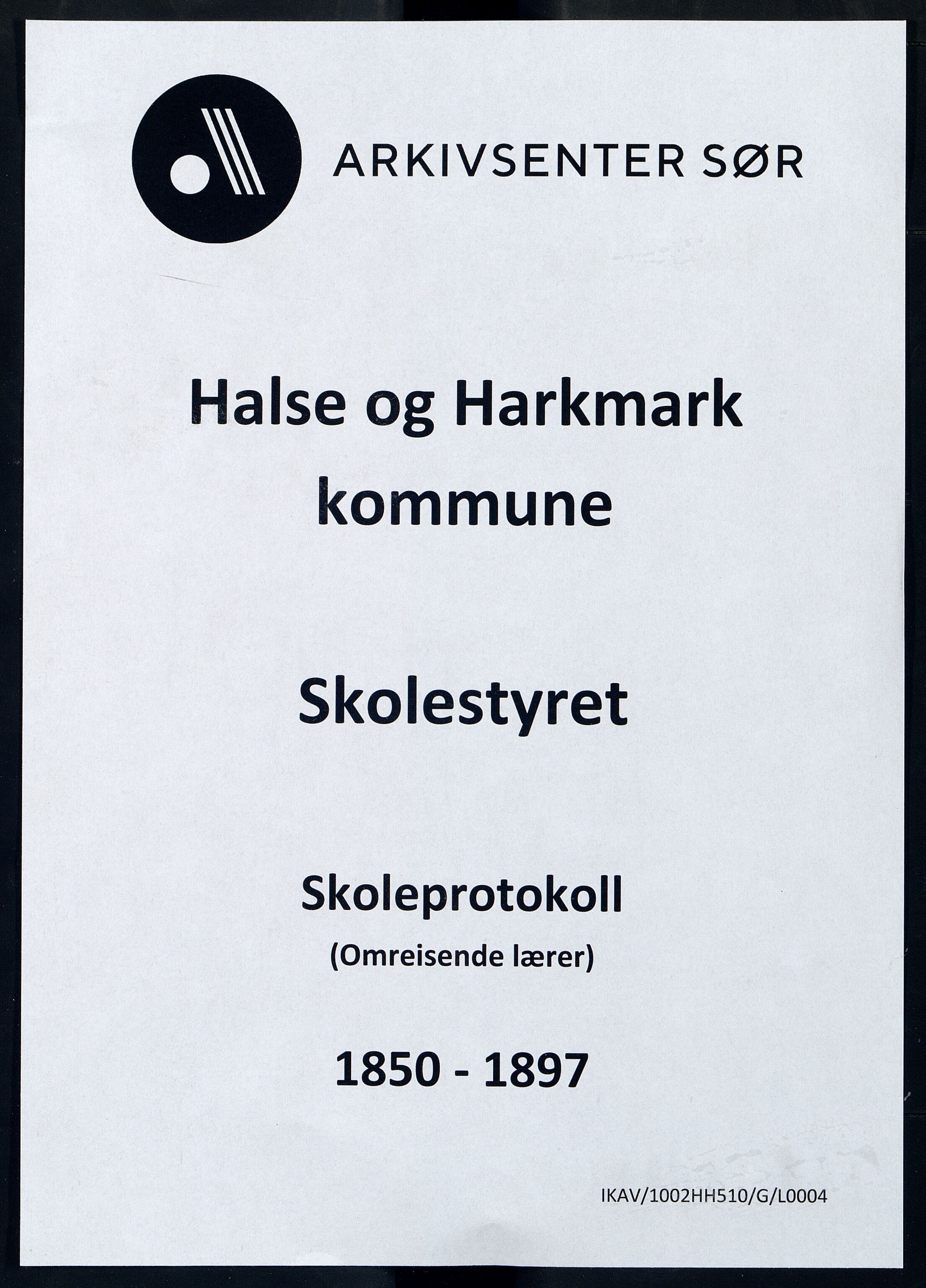 Halse og Harkmark kommune - Skolestyret, IKAV/1002HH510/G/L0004: Skoleprotokoll - omreisende lærer (d), 1850-1897