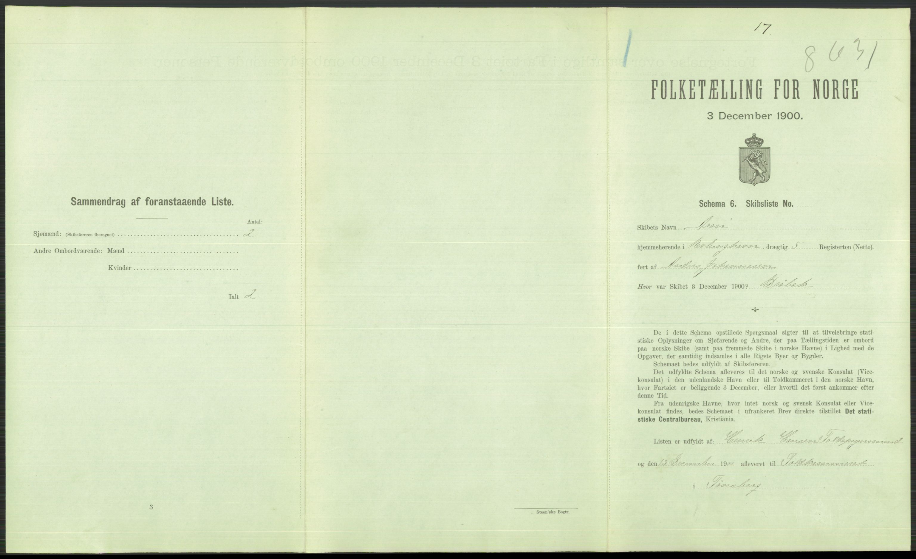 RA, Folketelling 1900 - skipslister med personlister for skip i norske havner, utenlandske havner og til havs, 1900, s. 497