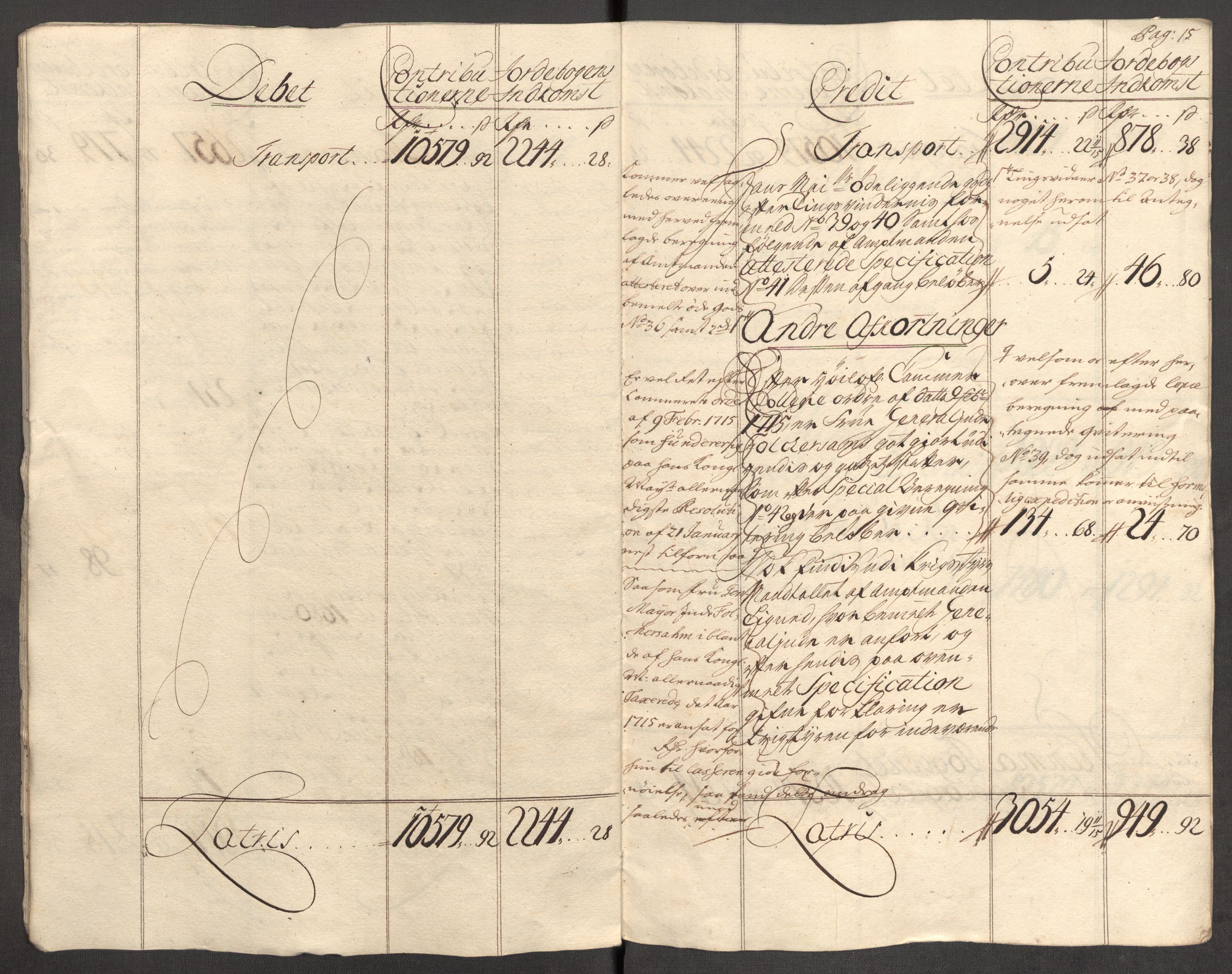 Rentekammeret inntil 1814, Reviderte regnskaper, Fogderegnskap, AV/RA-EA-4092/R04/L0140: Fogderegnskap Moss, Onsøy, Tune, Veme og Åbygge, 1715-1716, s. 11