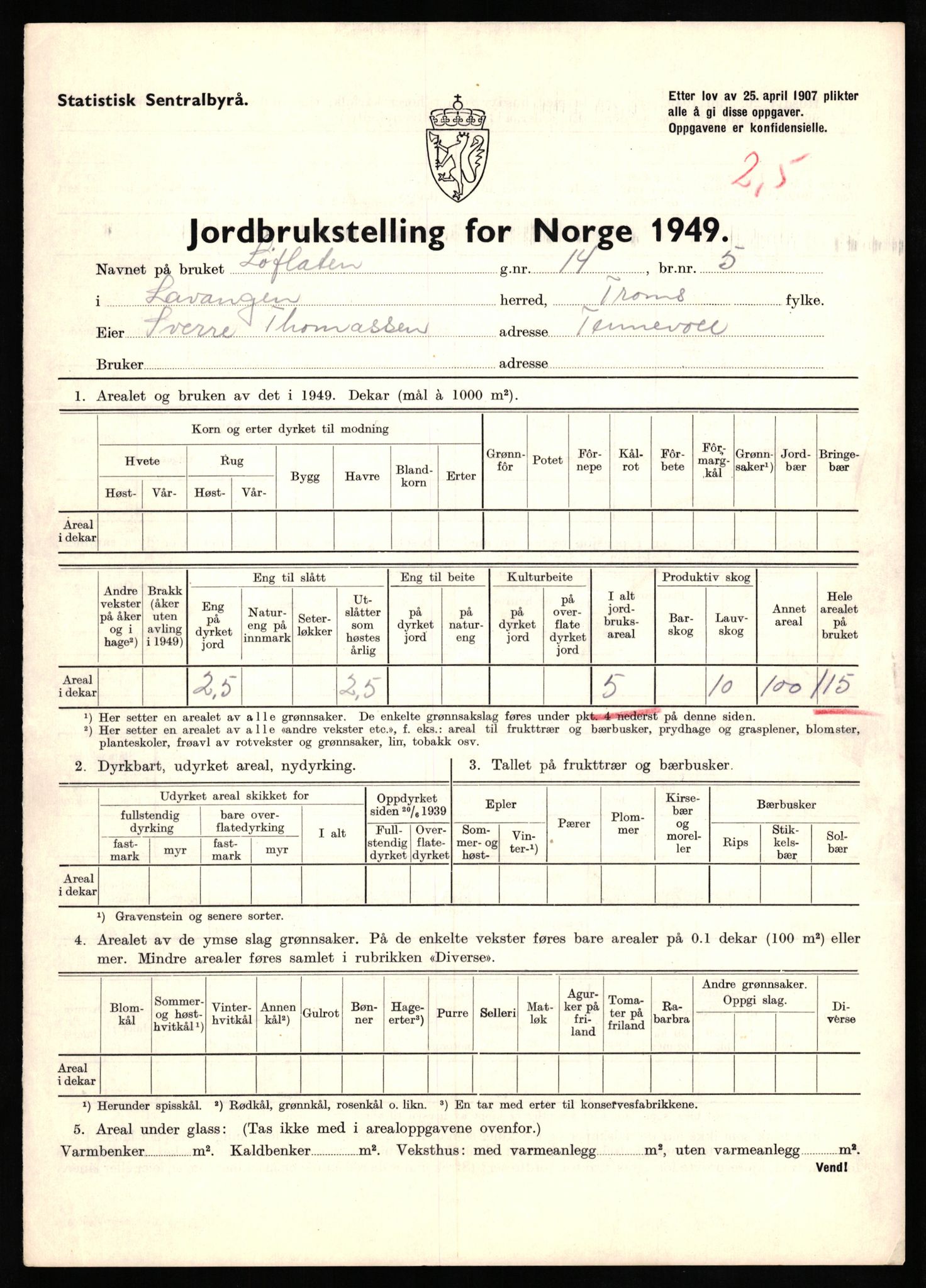 Statistisk sentralbyrå, Næringsøkonomiske emner, Jordbruk, skogbruk, jakt, fiske og fangst, AV/RA-S-2234/G/Gc/L0437: Troms: Gratangen og Lavangen, 1949, s. 14