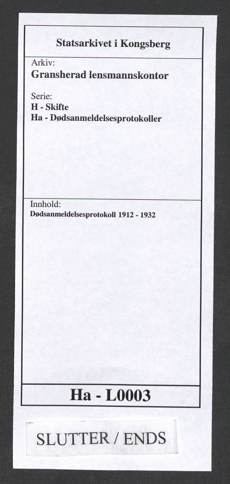 Gransherad lensmannskontor, AV/SAKO-A-557/H/Ha/L0003: Dødsanmeldelsesprotokoll, 1912-1932