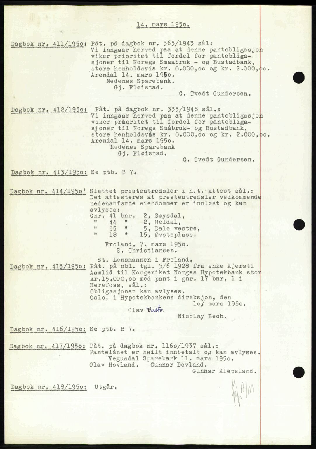 Nedenes sorenskriveri, SAK/1221-0006/G/Gb/Gba/L0062: Pantebok nr. A14, 1949-1950, Dagboknr: 411/1950