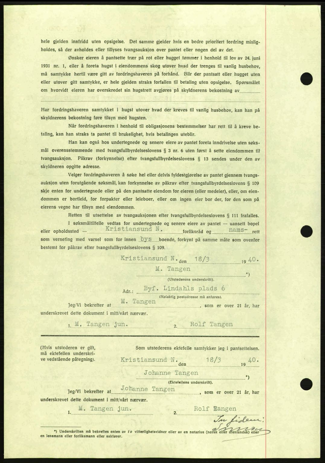 Kristiansund byfogd, AV/SAT-A-4587/A/27: Pantebok nr. 33, 1939-1941, Dagboknr: 143/1940