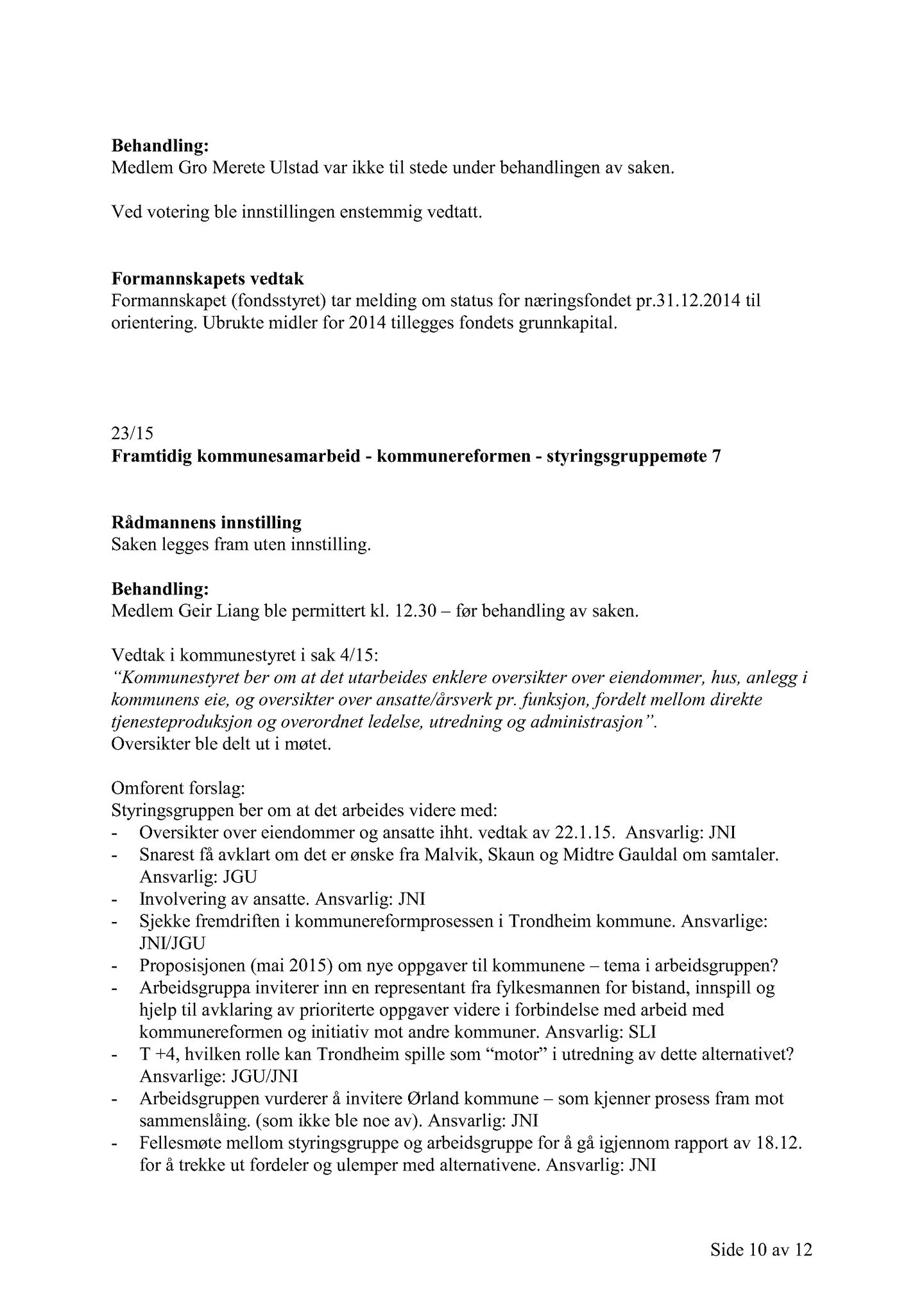 Klæbu Kommune, TRKO/KK/02-FS/L008: Formannsskapet - Møtedokumenter, 2015, s. 676