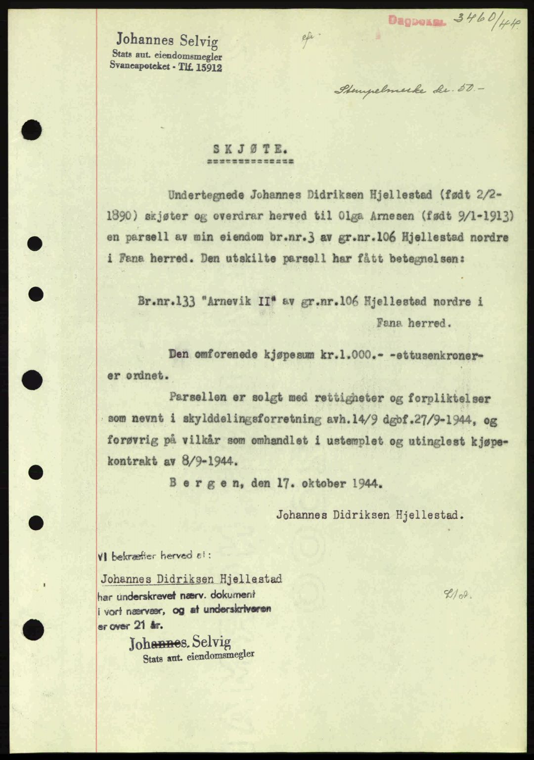 Midhordland sorenskriveri, SAB/A-3001/1/G/Gb/Gbj/L0019: Pantebok nr. A37-38, 1944-1945, Dagboknr: 3460/1944