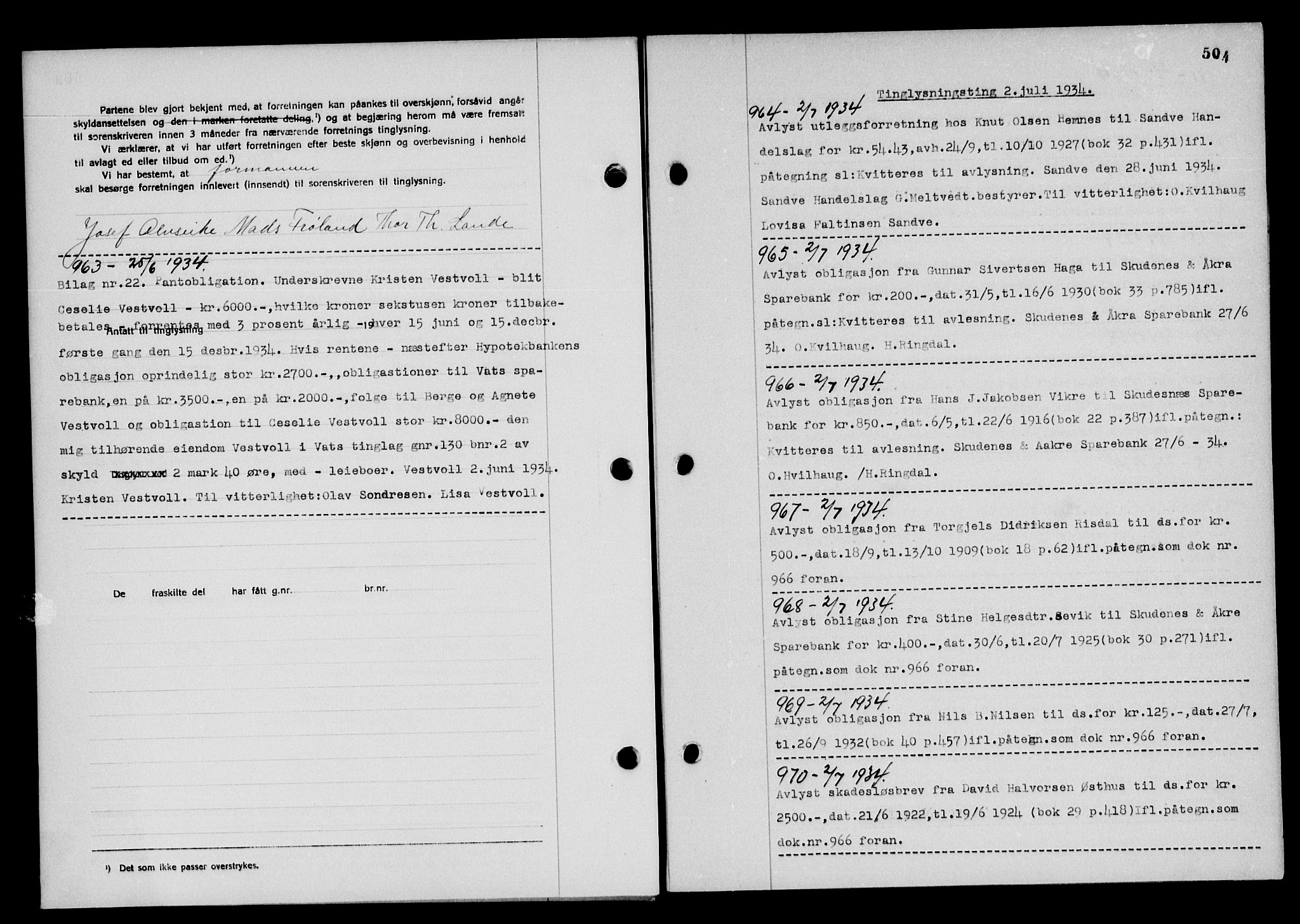 Karmsund sorenskriveri, SAST/A-100311/01/II/IIB/L0062: Pantebok nr. 43, 1933-1934, Tingl.dato: 02.07.1934