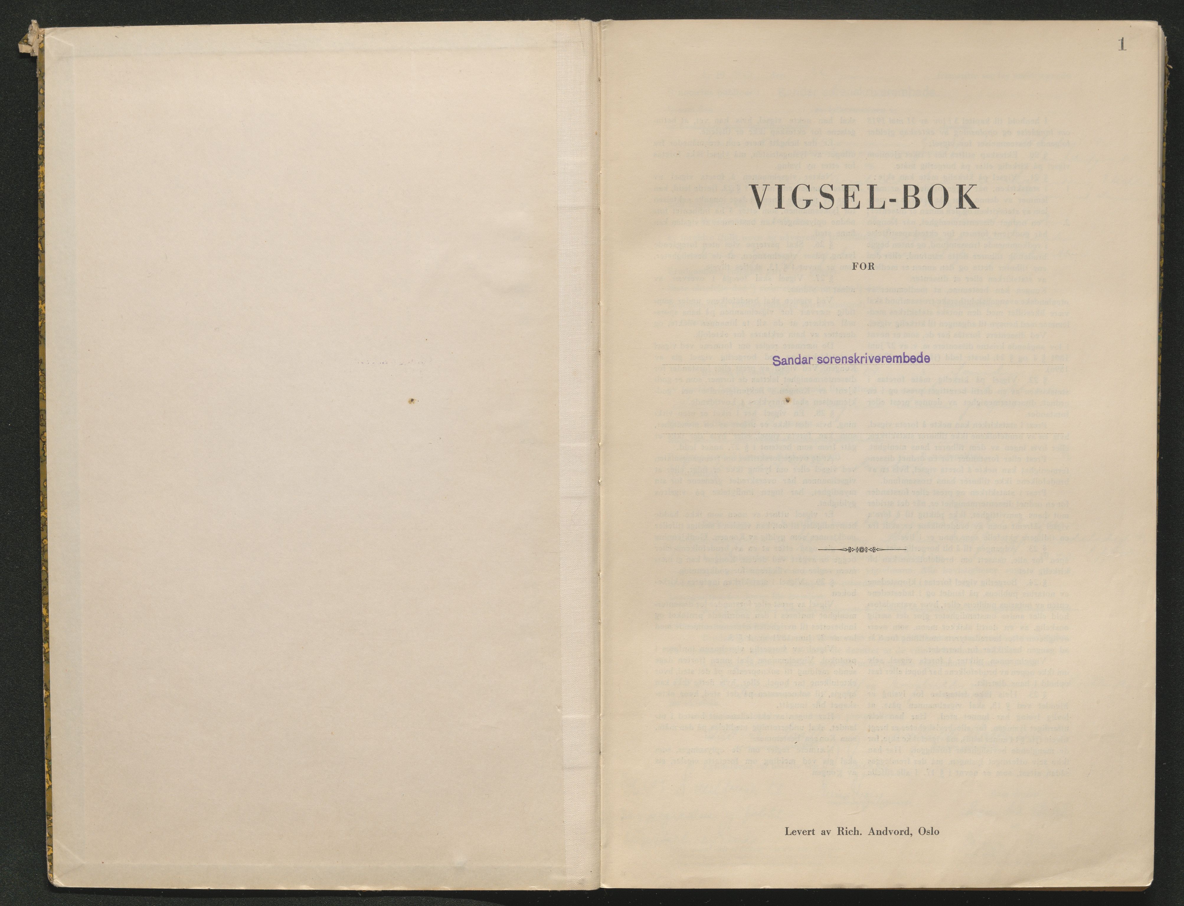 Sandar sorenskriveri, SAKO/A-86/L/Lb/L0003: Vigselselbok, 1943-1944, s. 1