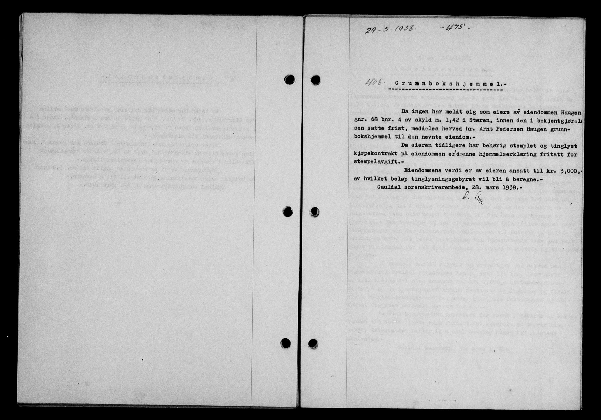 Gauldal sorenskriveri, SAT/A-0014/1/2/2C/L0048: Pantebok nr. 51-52, 1937-1938, s. 475, Dagboknr: 408/1938