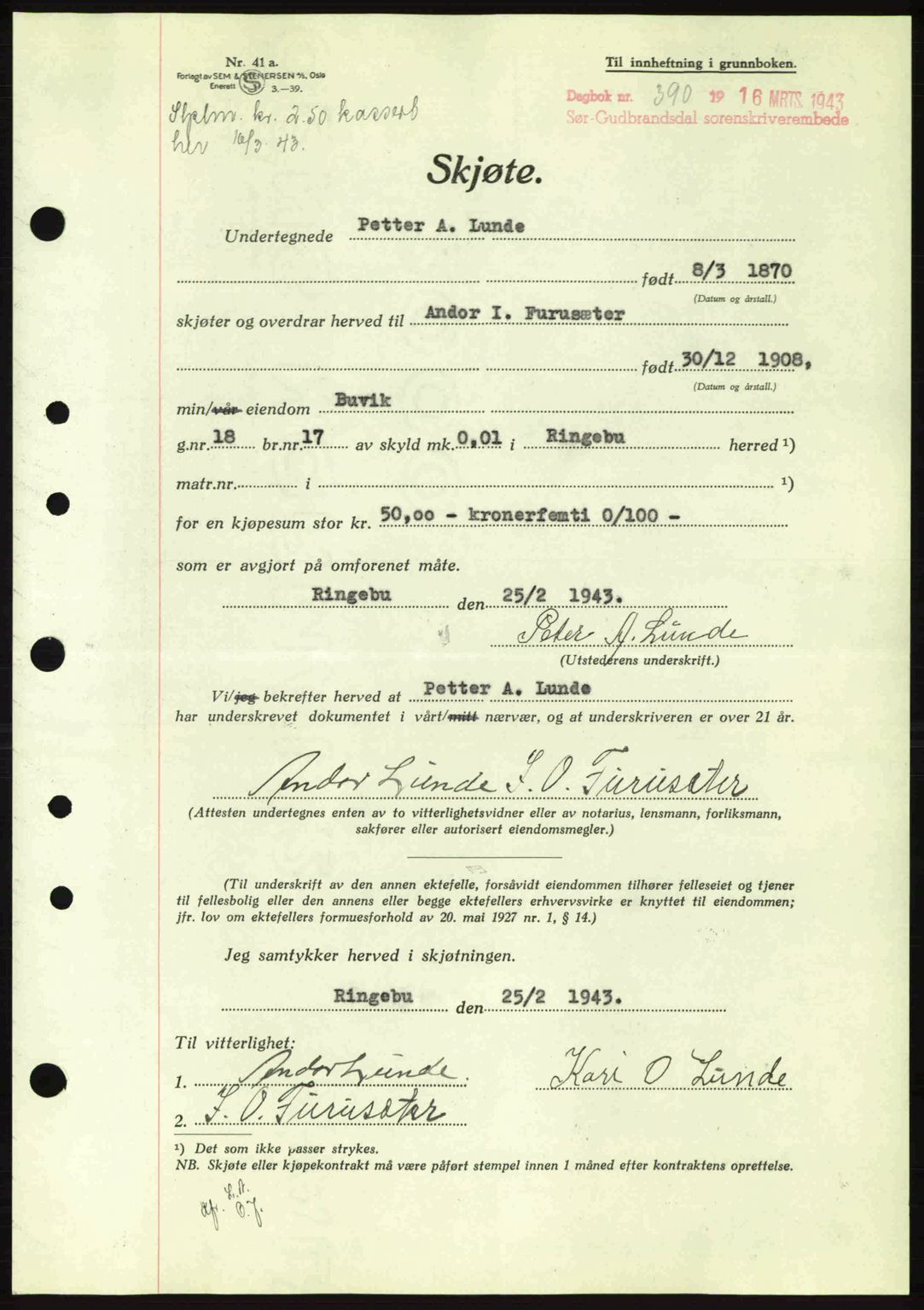 Sør-Gudbrandsdal tingrett, SAH/TING-004/H/Hb/Hbd/L0011: Pantebok nr. A11, 1942-1943, Dagboknr: 390/1943