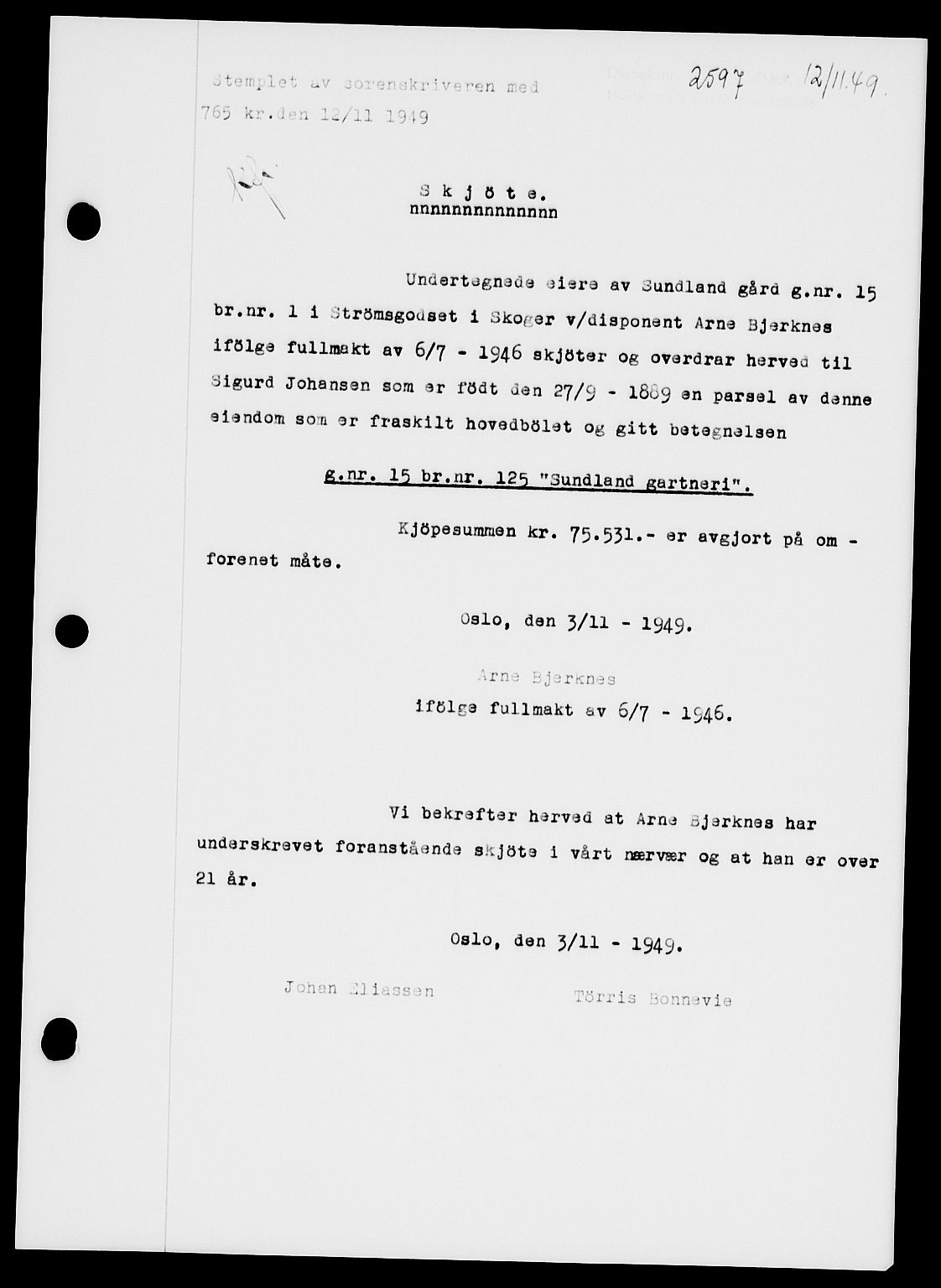 Holmestrand sorenskriveri, SAKO/A-67/G/Ga/Gaa/L0068: Pantebok nr. A-68, 1949-1950, Dagboknr: 2597/1949