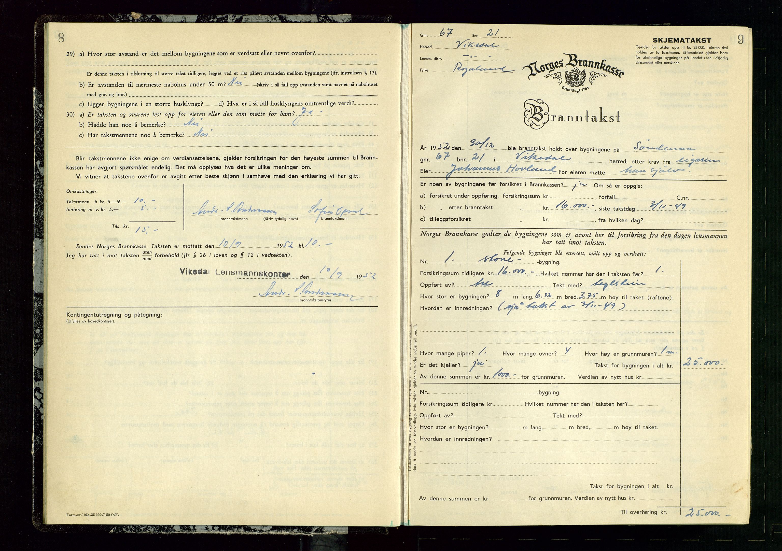 Vikedal lensmannskontor, AV/SAST-A-100179/Gob/L0006: Branntakstprotokoll, 1952-1956, s. 8-9