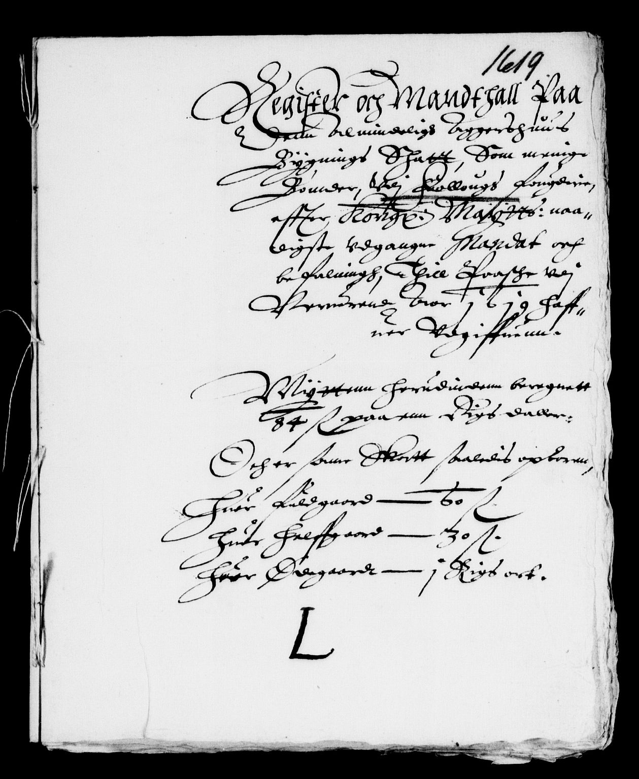 Rentekammeret inntil 1814, Reviderte regnskaper, Lensregnskaper, RA/EA-5023/R/Rb/Rba/L0052: Akershus len, 1619-1620