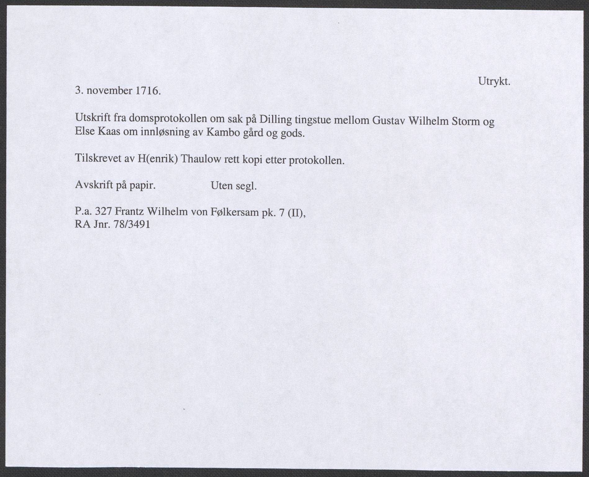Riksarkivets diplomsamling, AV/RA-EA-5965/F12/L0005: Pk. 7 (II), 1613-1721, s. 97