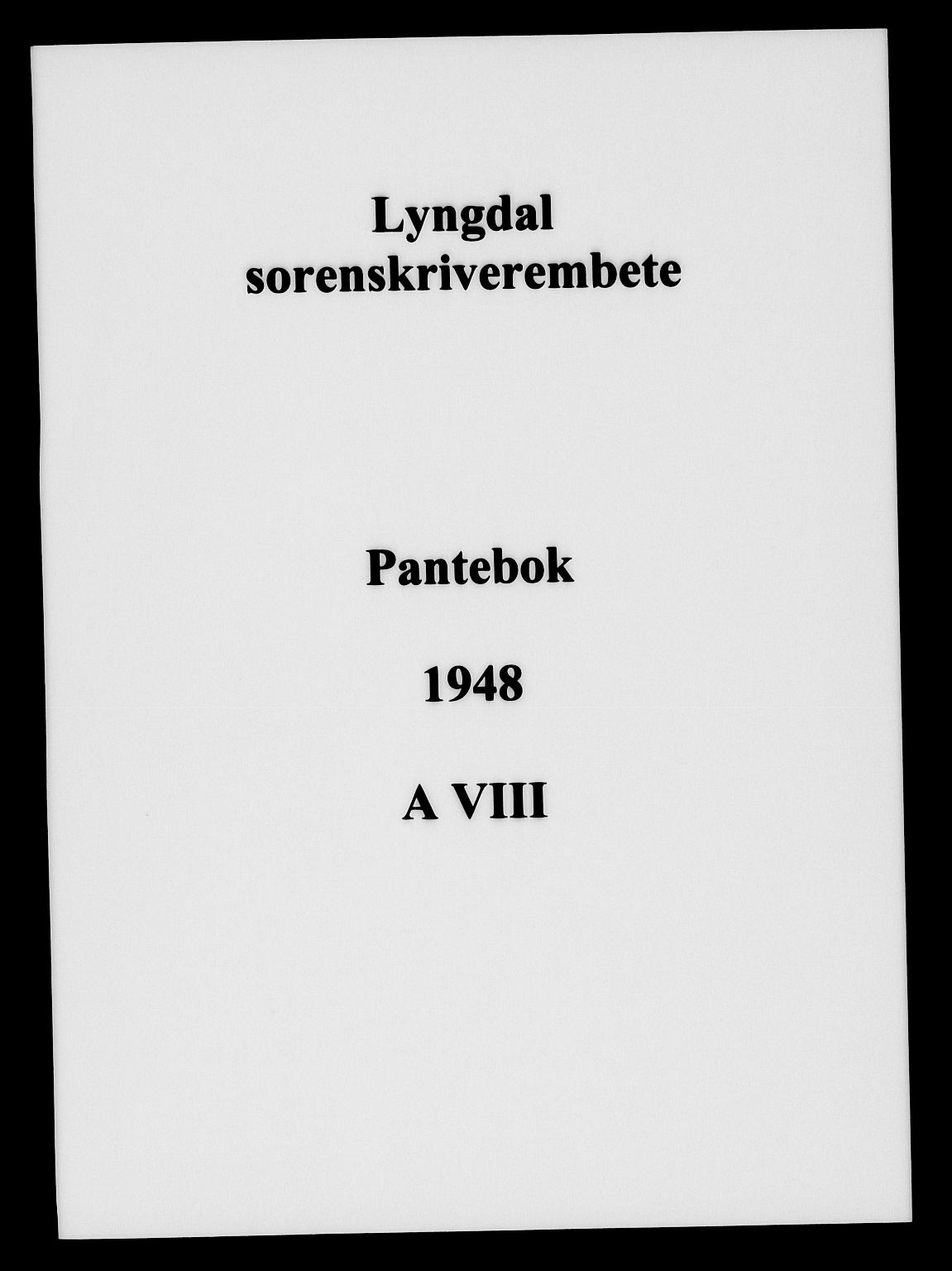 Lyngdal sorenskriveri, AV/SAK-1221-0004/G/Gb/L0662: Pantebok nr. A VIII, 1948-1948