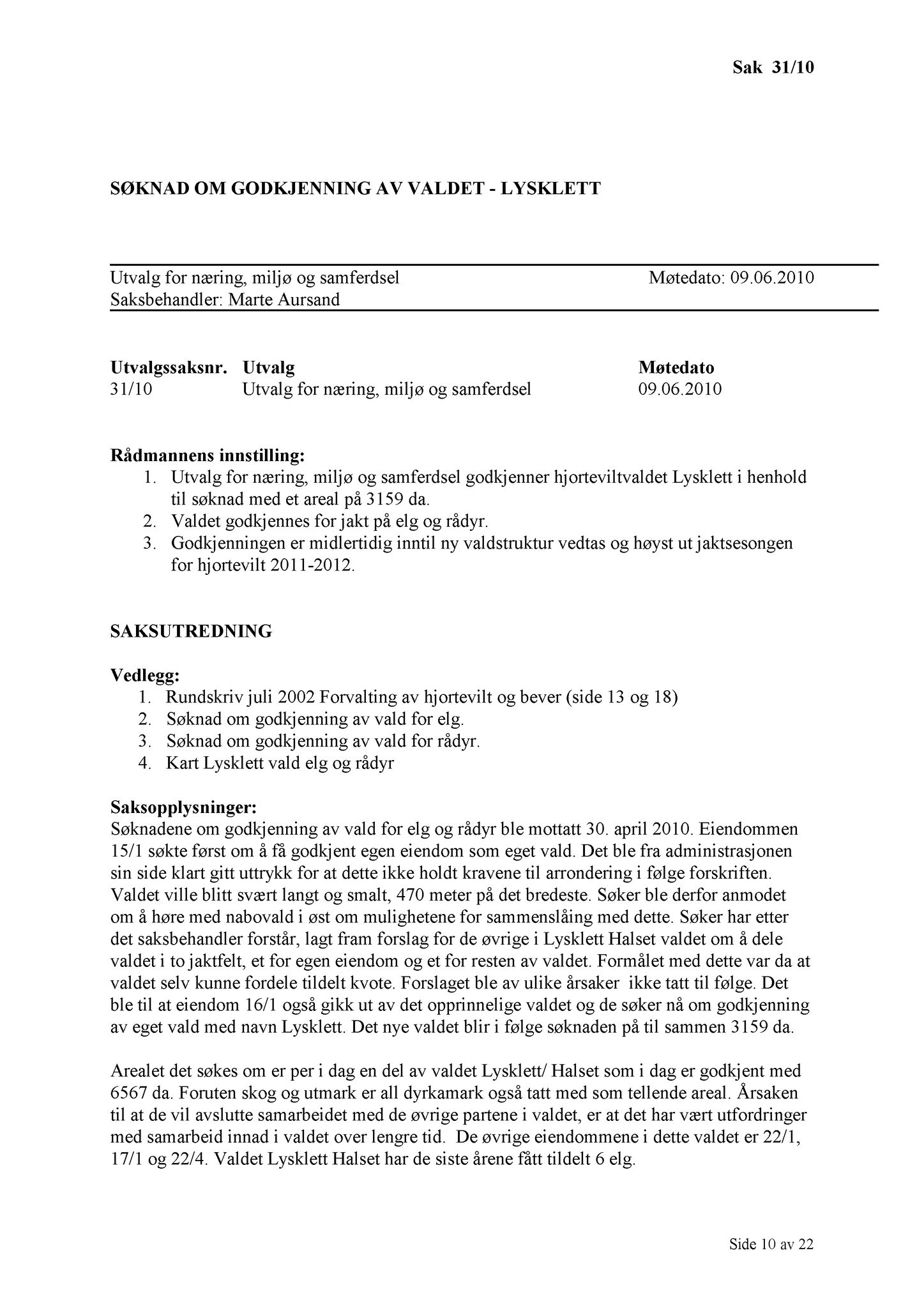 Klæbu Kommune, TRKO/KK/13-NMS/L003: Utvalg for næring, miljø og samferdsel, 2010, s. 93