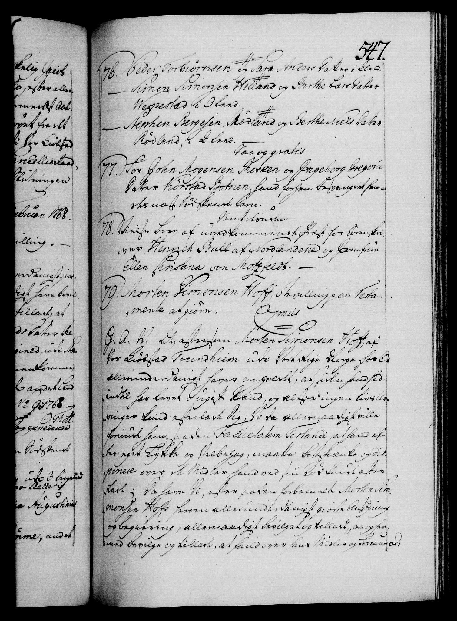 Danske Kanselli 1572-1799, RA/EA-3023/F/Fc/Fca/Fcaa/L0043: Norske registre, 1766-1768, s. 547a