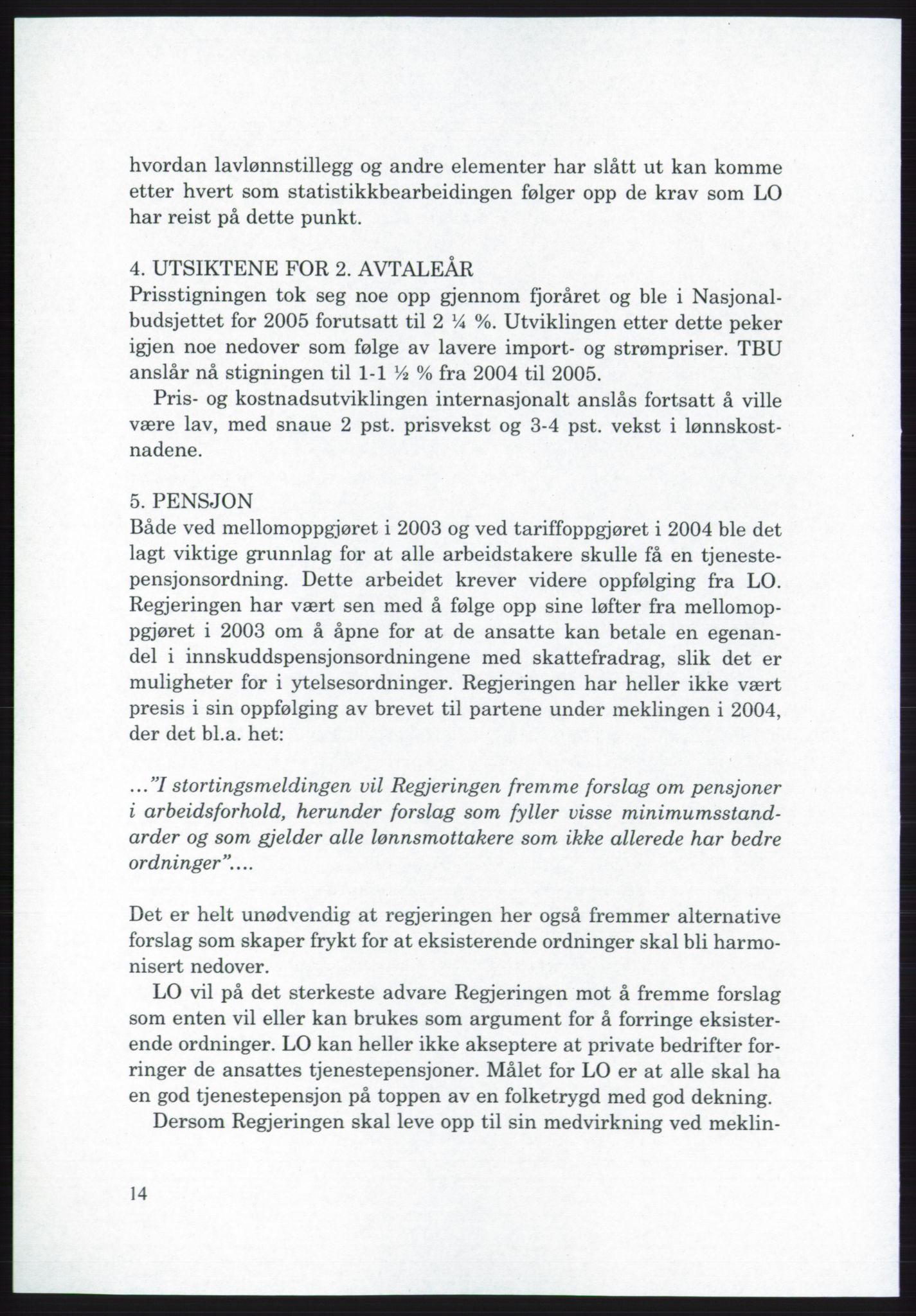 Landsorganisasjonen i Norge - publikasjoner, AAB/-/-/-: Landsorganisasjonens beretning for 2005, 2005, s. 14