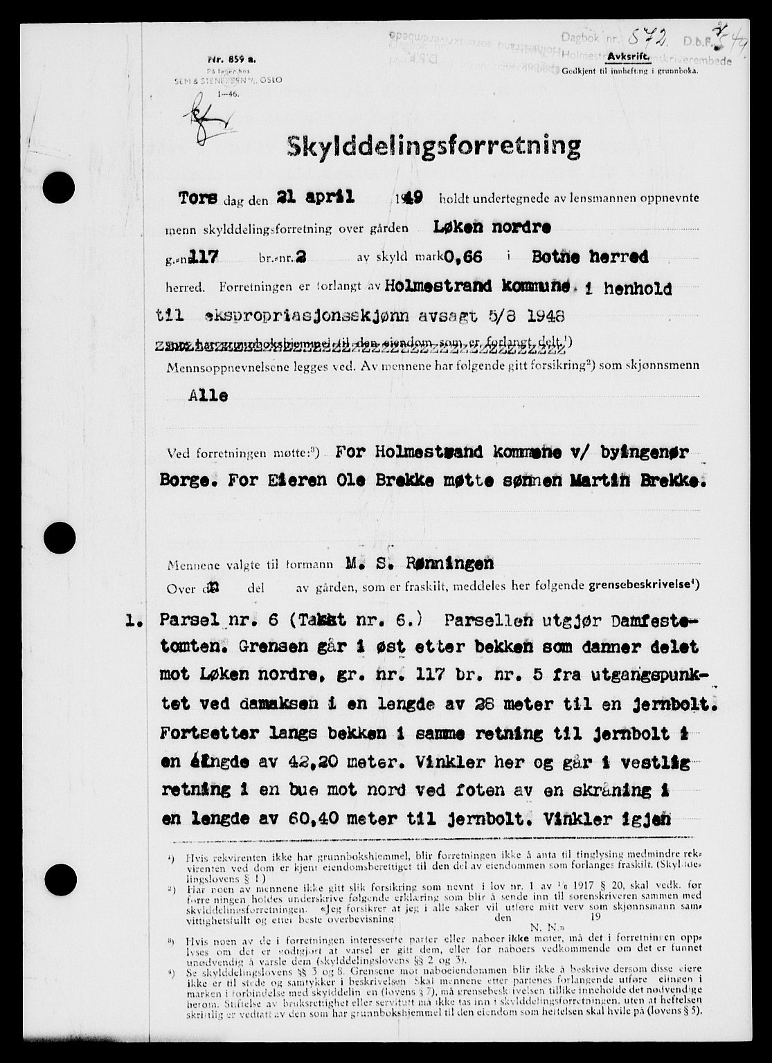 Holmestrand sorenskriveri, SAKO/A-67/G/Ga/Gaa/L0066: Pantebok nr. A-66, 1949-1949, Dagboknr: 872/1949