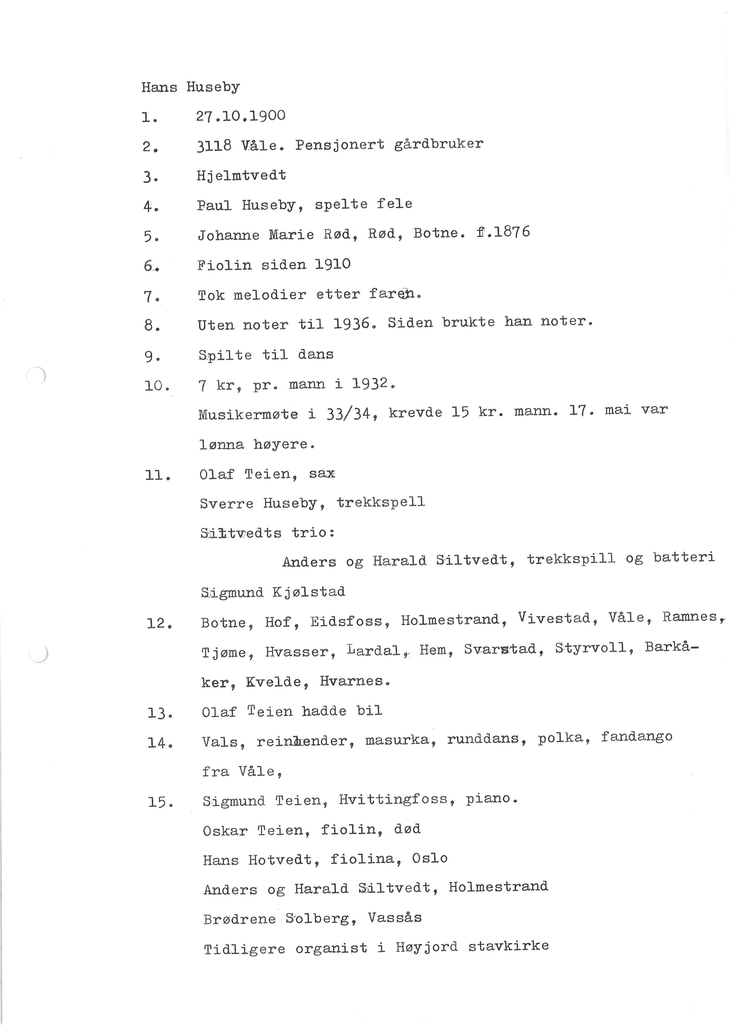 Sa 16 - Folkemusikk fra Vestfold, Gjerdesamlingen, VEMU/A-1868/I/L0001: Informantregister med intervjunedtegnelser, 1979-1986