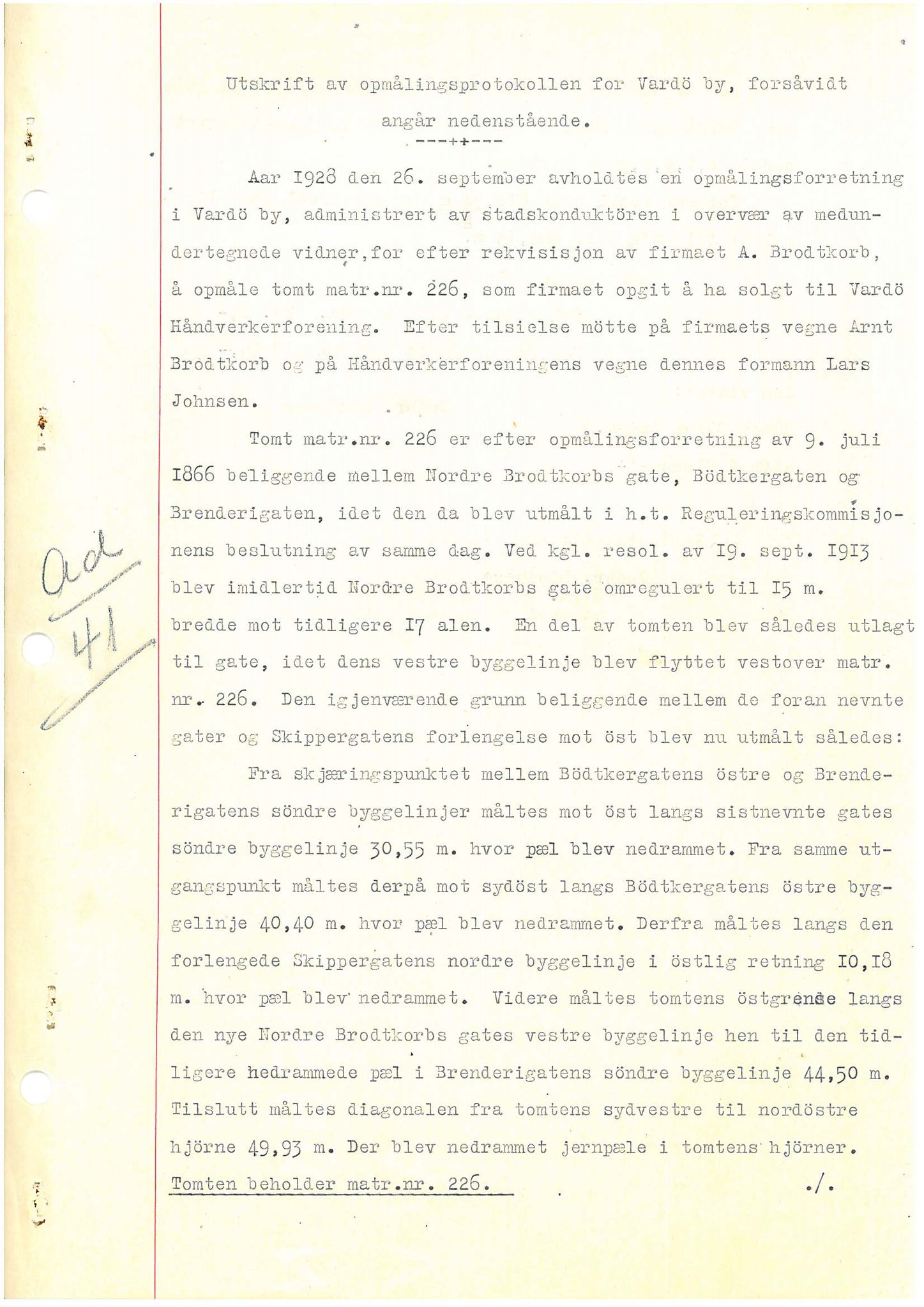 Brodtkorb handel A/S, VAMU/A-0001/Q/Qb/L0001: Skjøter og grunnbrev i Vardø by, 1822-1943, s. 250
