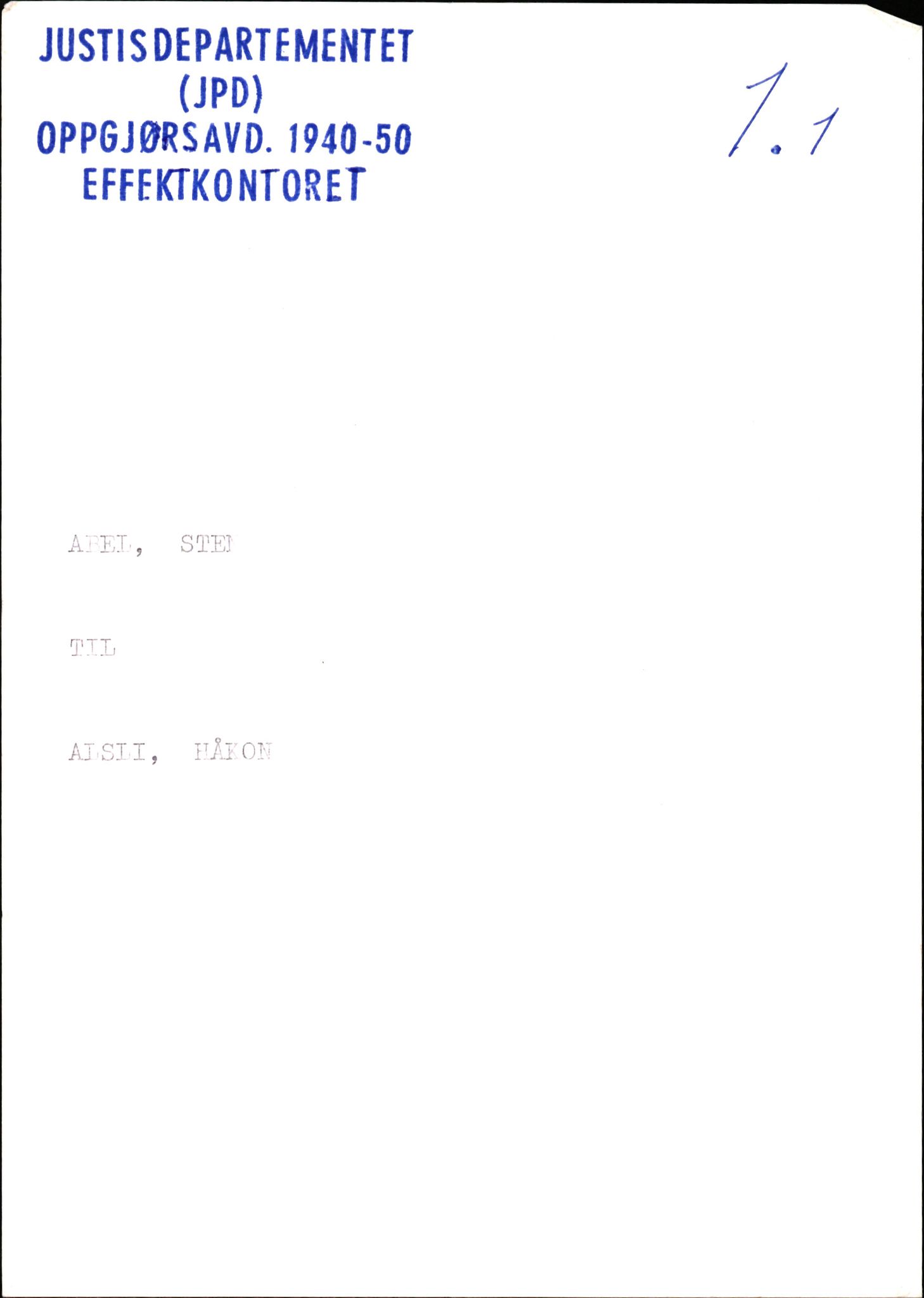 Justisdepartementet, Oppgjørsavdelingen, RA/S-1056/G/Gb/L0001: Oppgaver over ettersøkte sivile effekter. Abel, Sten - Andersen, Anders J. + Axelsen, 1940-1942, s. 1