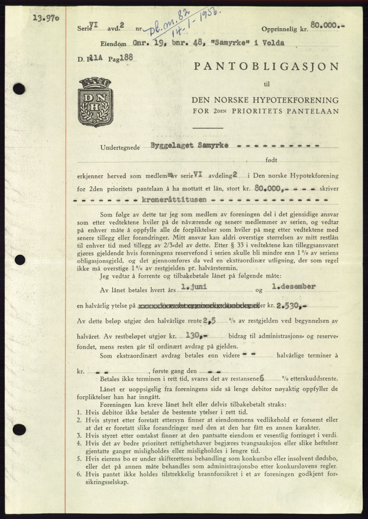 Søre Sunnmøre sorenskriveri, SAT/A-4122/1/2/2C/L0128: Pantebok nr. 16B, 1956-1956, Dagboknr: 82/1956