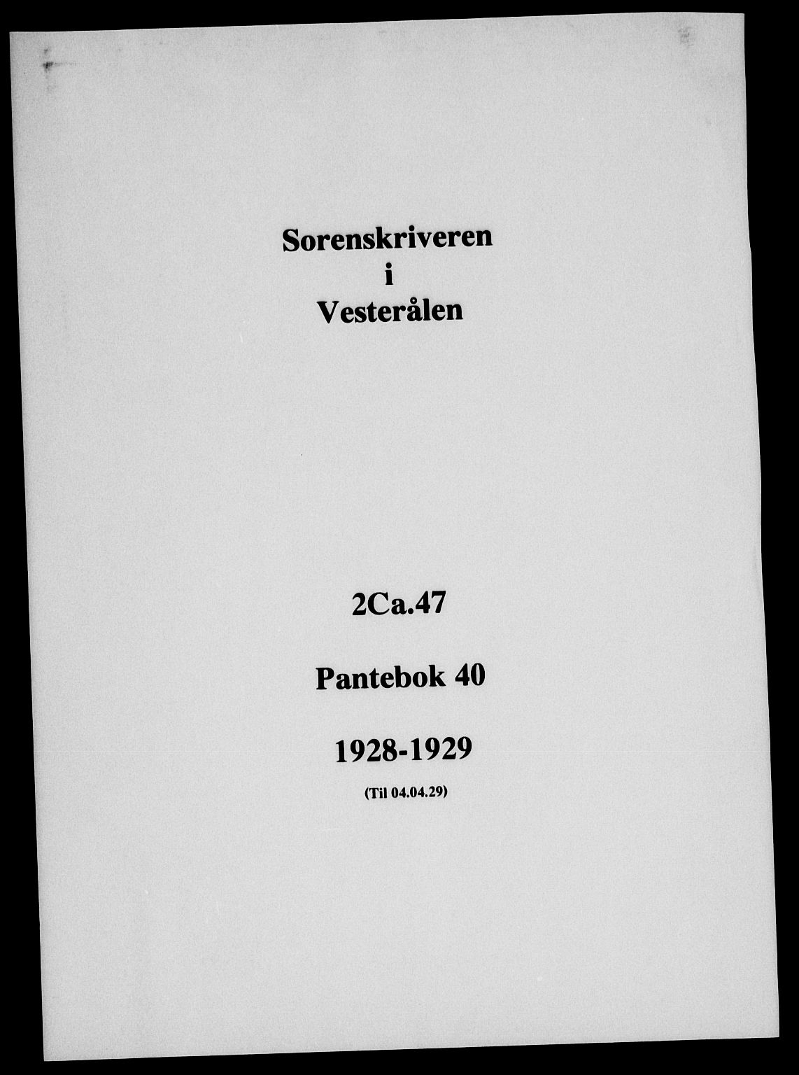 Vesterålen sorenskriveri, SAT/A-4180/1/2/2Ca/L0047: Pantebok nr. 40, 1928-1929