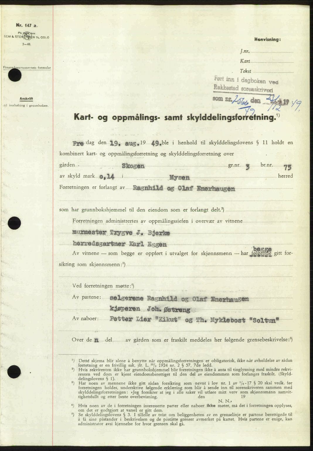 Rakkestad sorenskriveri, SAO/A-10686/G/Gb/Gba/Gbab/L0019: Pantebok nr. A19, 1949-1950, Dagboknr: 2566/1949