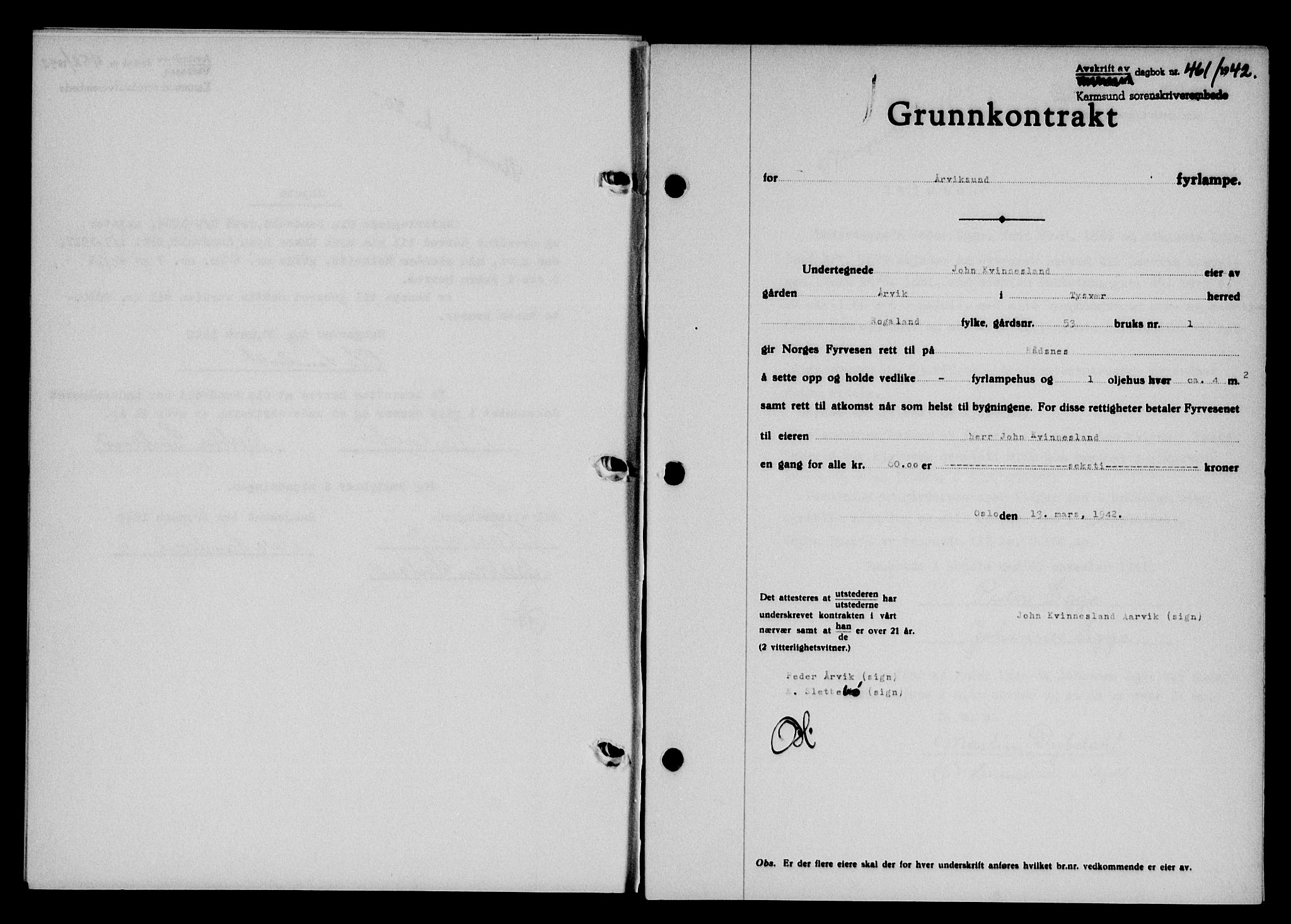 Karmsund sorenskriveri, SAST/A-100311/01/II/IIB/L0077: Pantebok nr. 58A, 1942-1942, Dagboknr: 461/1942